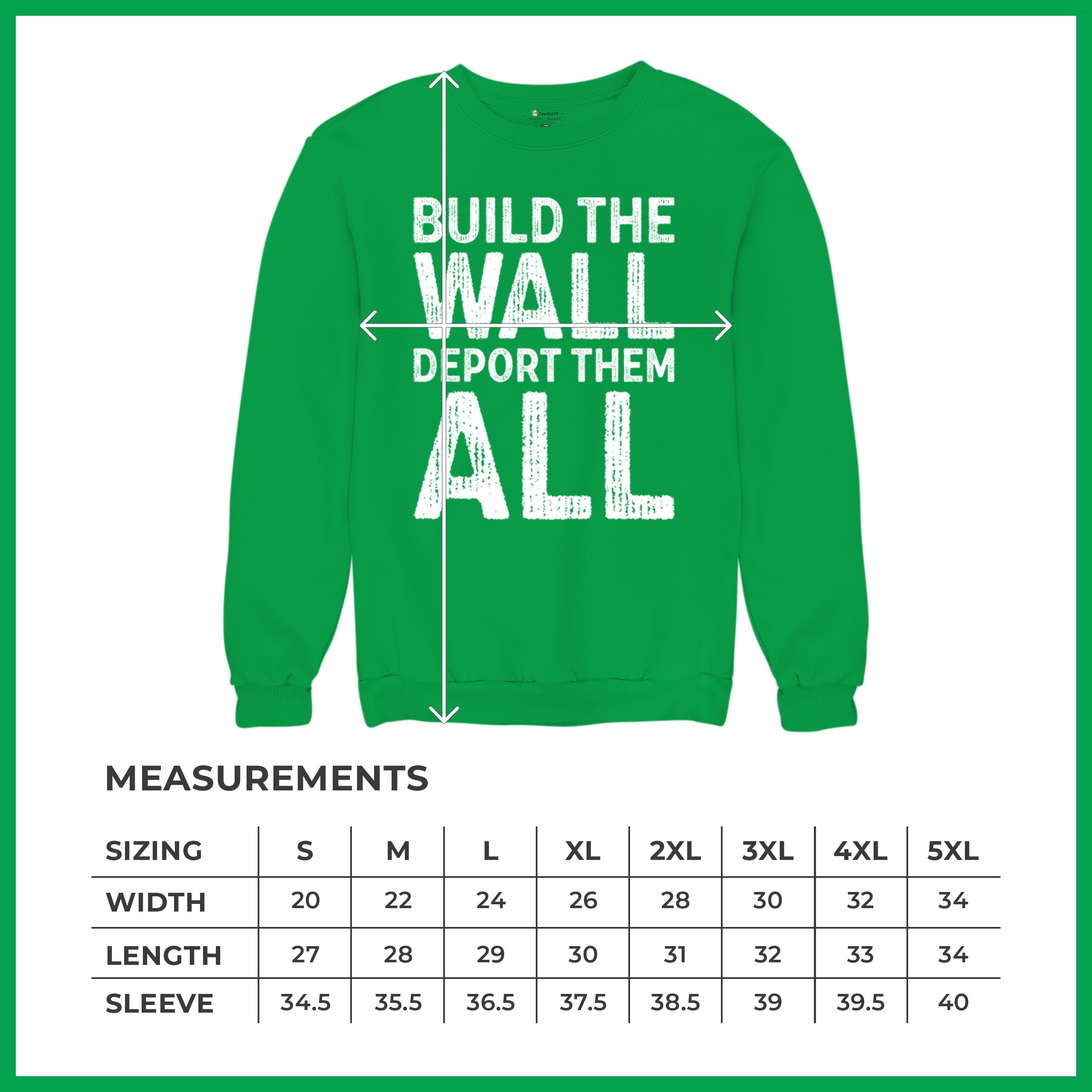 Build the Wall Deport Them All Trump 2024 Sweatshirt Immigration MAGA Crewneck