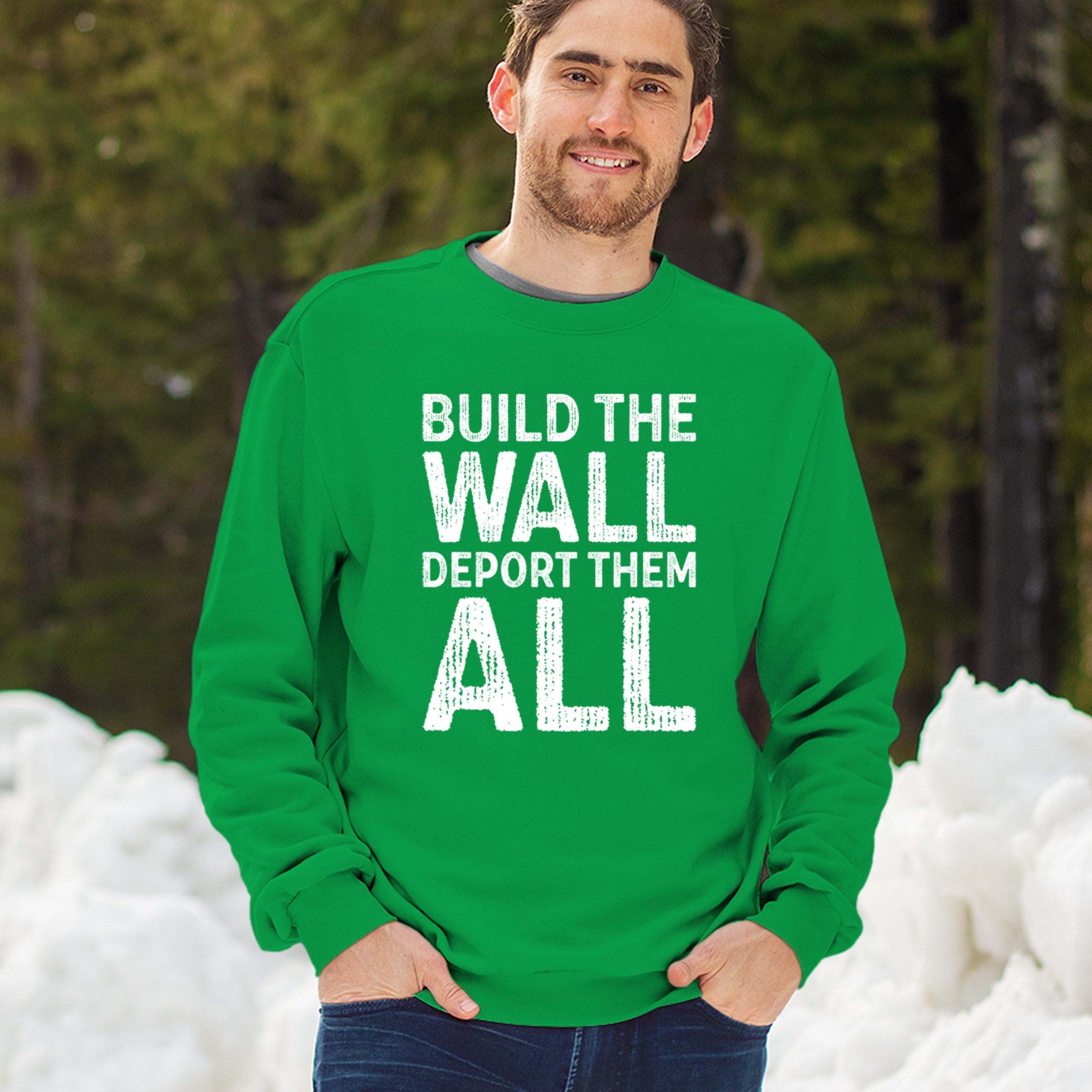 Build the Wall Deport Them All Trump 2024 Sweatshirt Immigration MAGA Crewneck