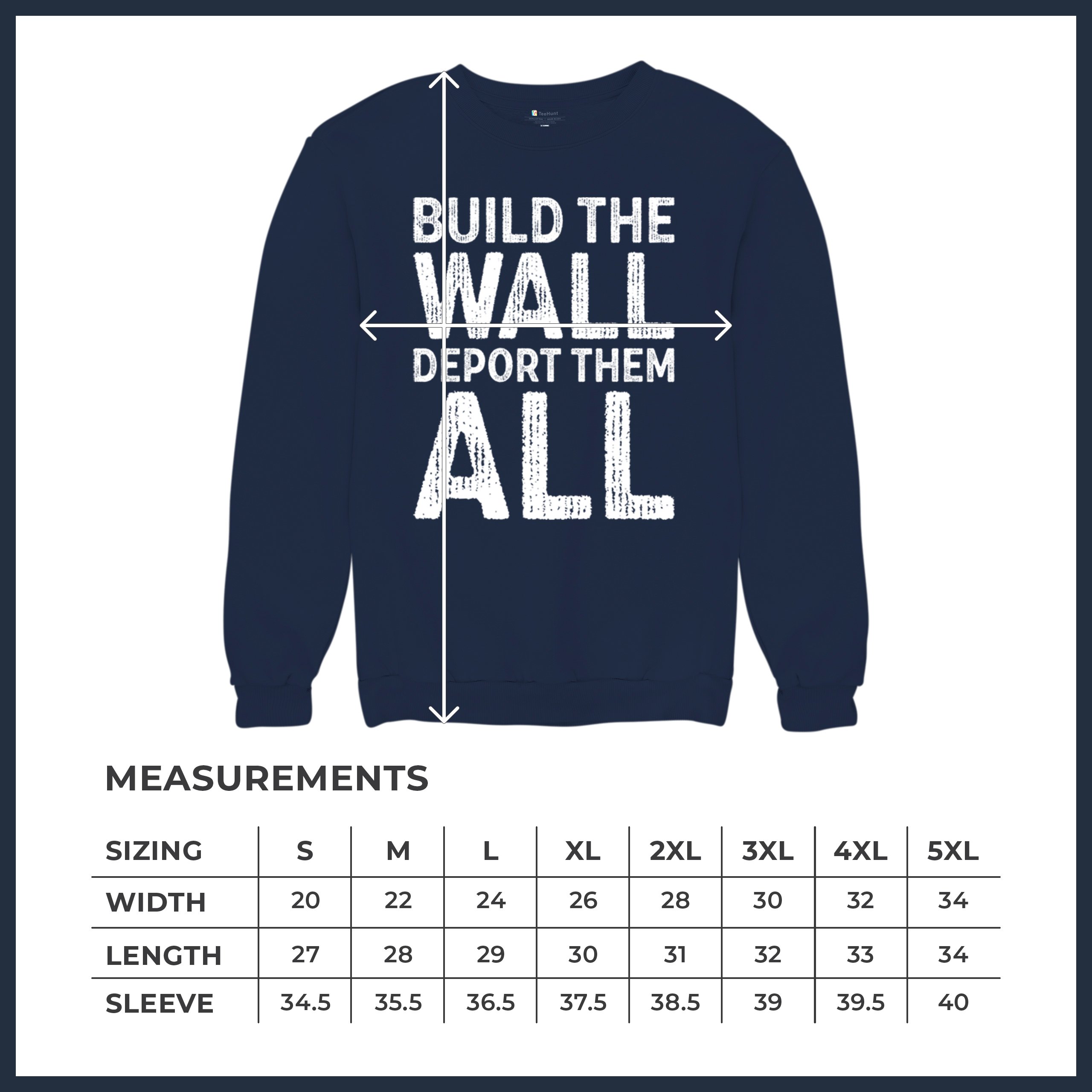 Build the Wall Deport Them All Trump 2024 Sweatshirt Immigration MAGA Crewneck