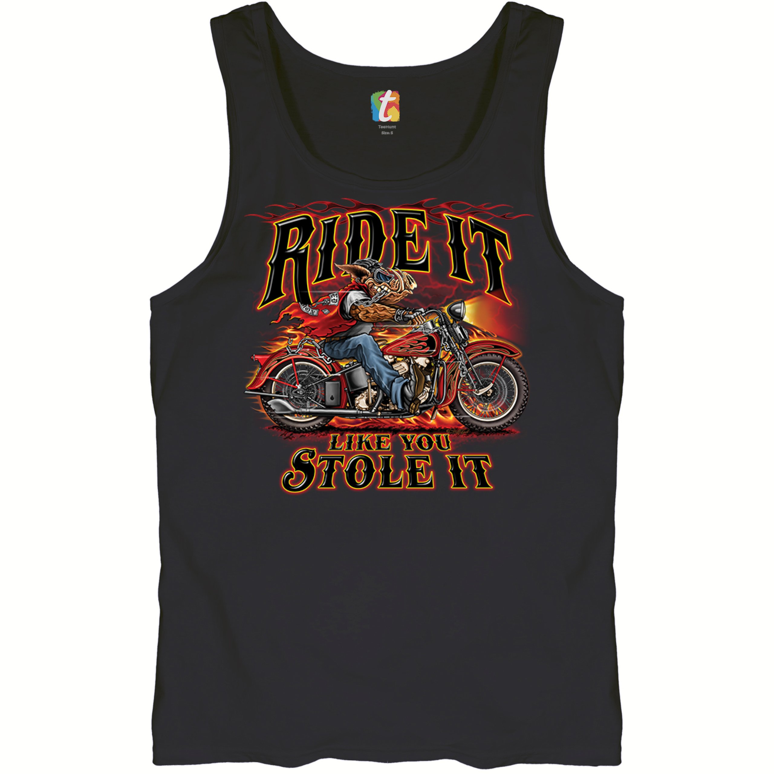 Ride It Like You Stole It Tank Top Biker Born to Be Wild Motorcycle Men’s Top