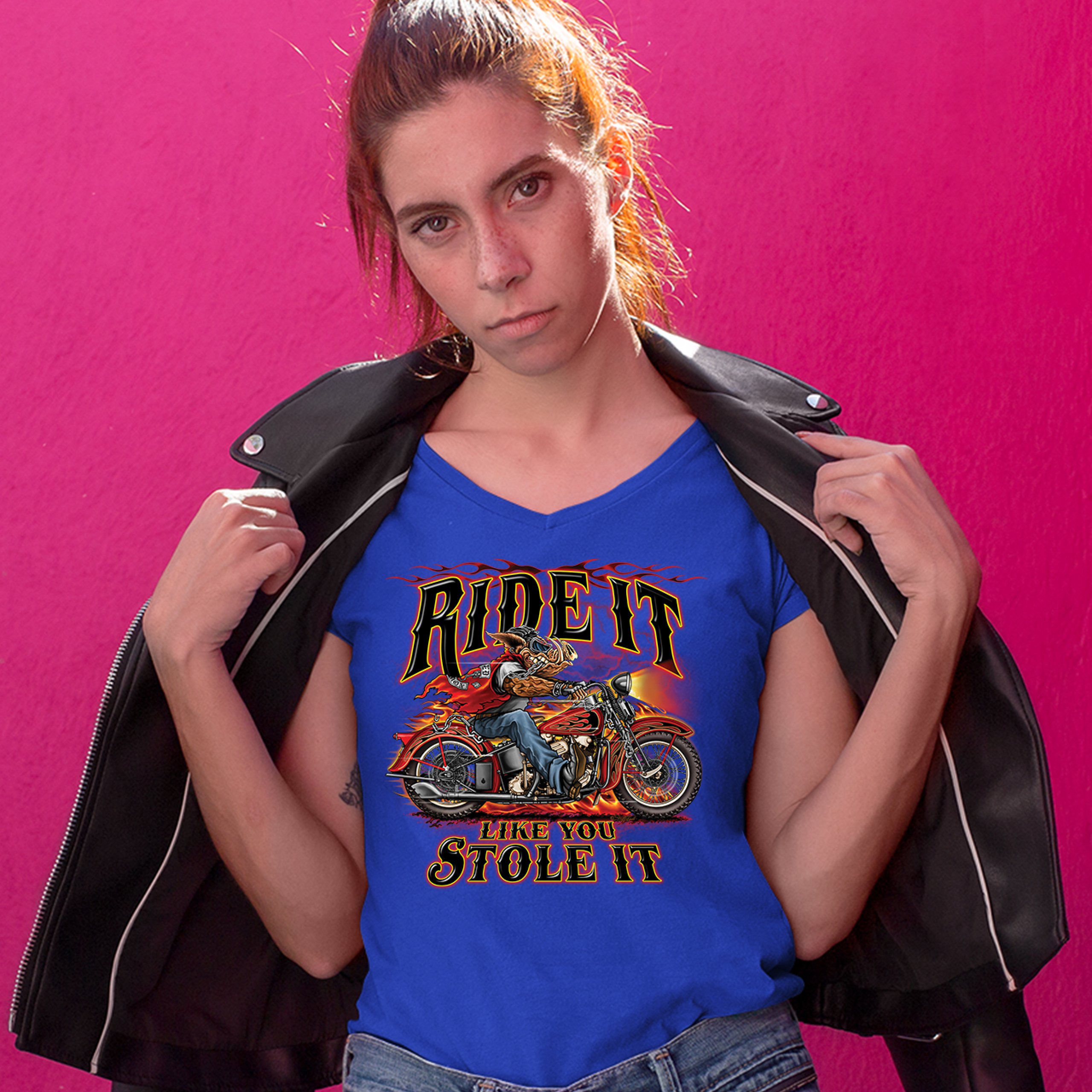 Ride It Like You Stole It Women's V-Neck T-shirt Biker Born to Be Wild Tee - Picture 33 of 41
