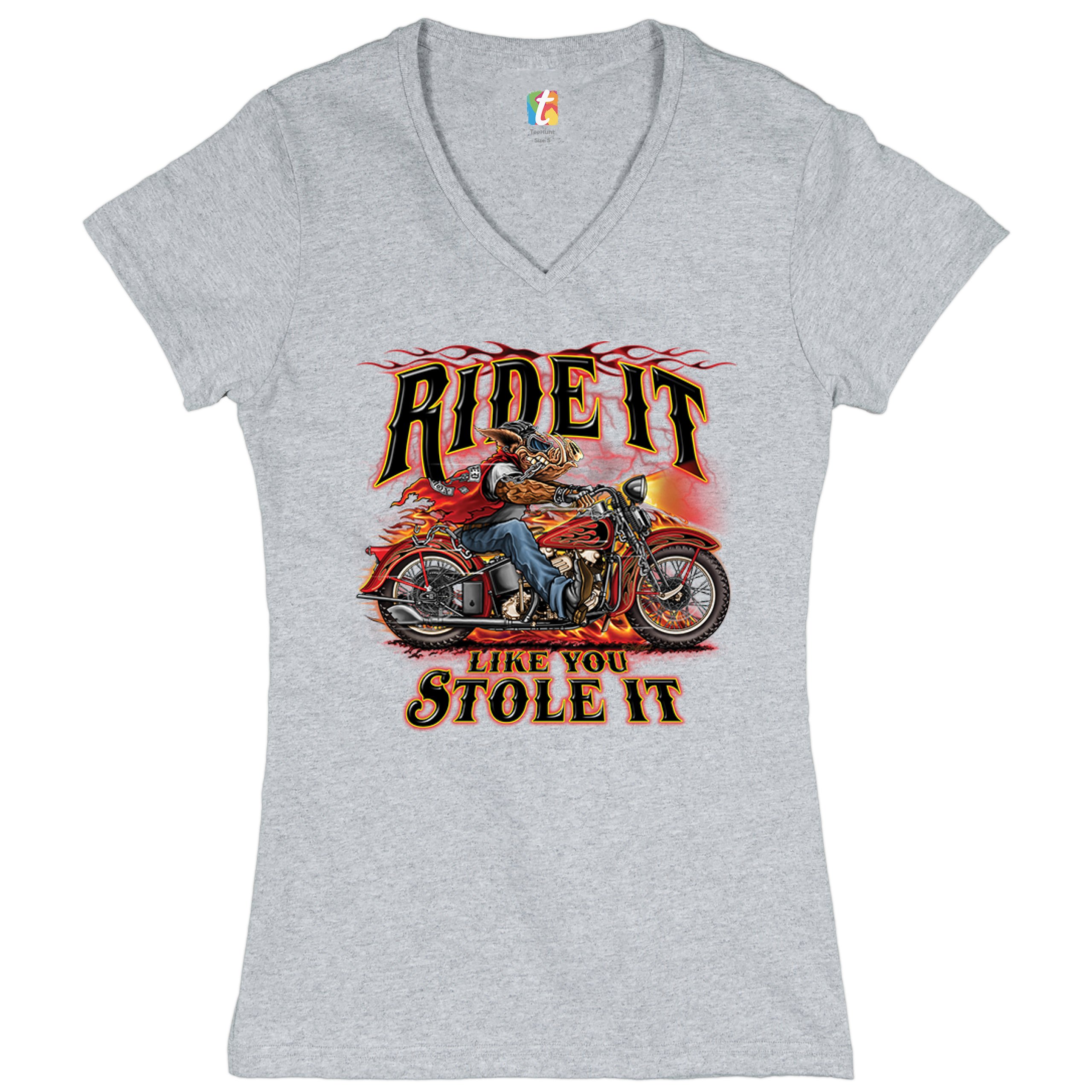 Ride It Like You Stole It Women's V-Neck T-shirt Biker Born to Be Wild Tee - Picture 6 of 41