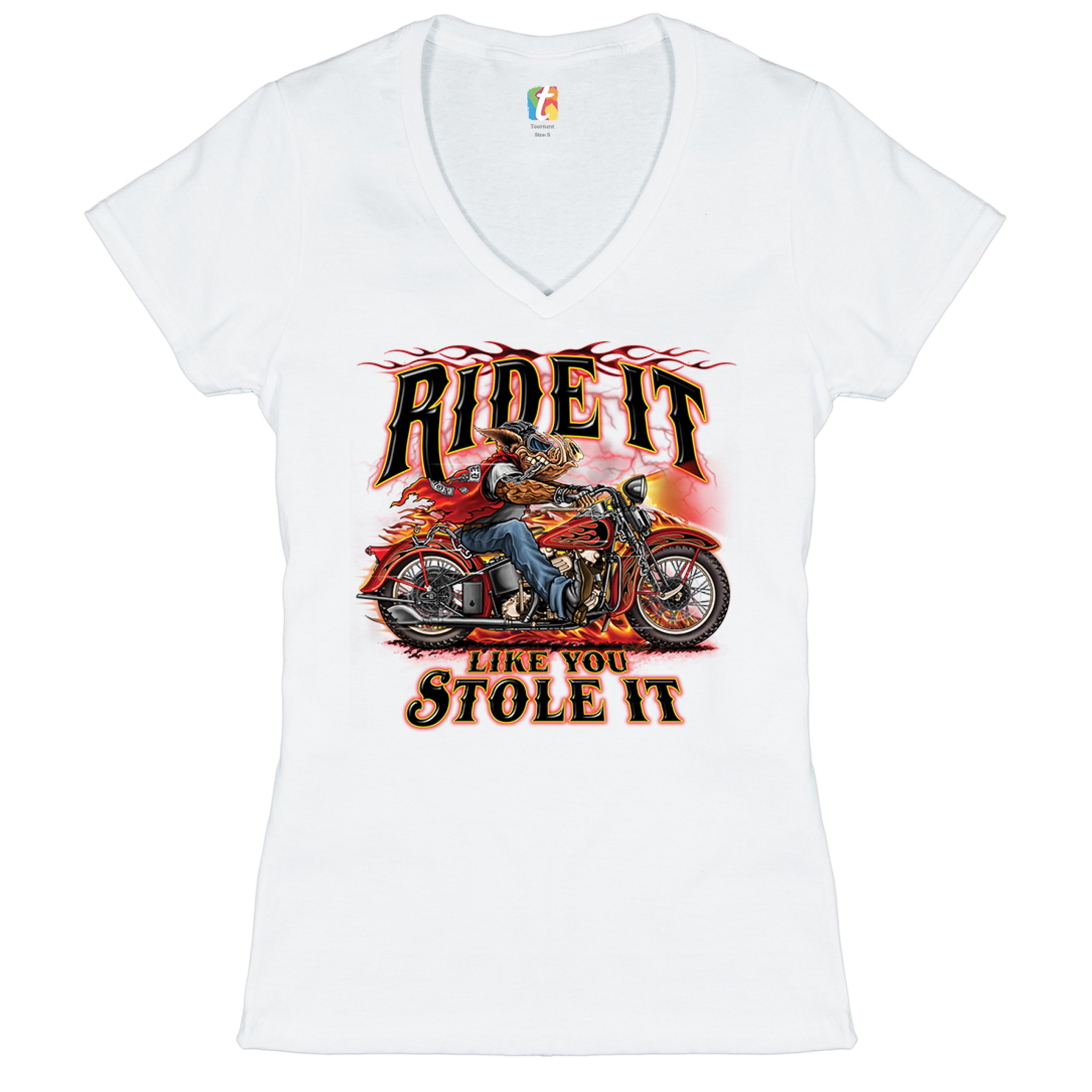 Ride It Like You Stole It Women's V-Neck T-shirt Biker Born to Be Wild Tee - Picture 18 of 41