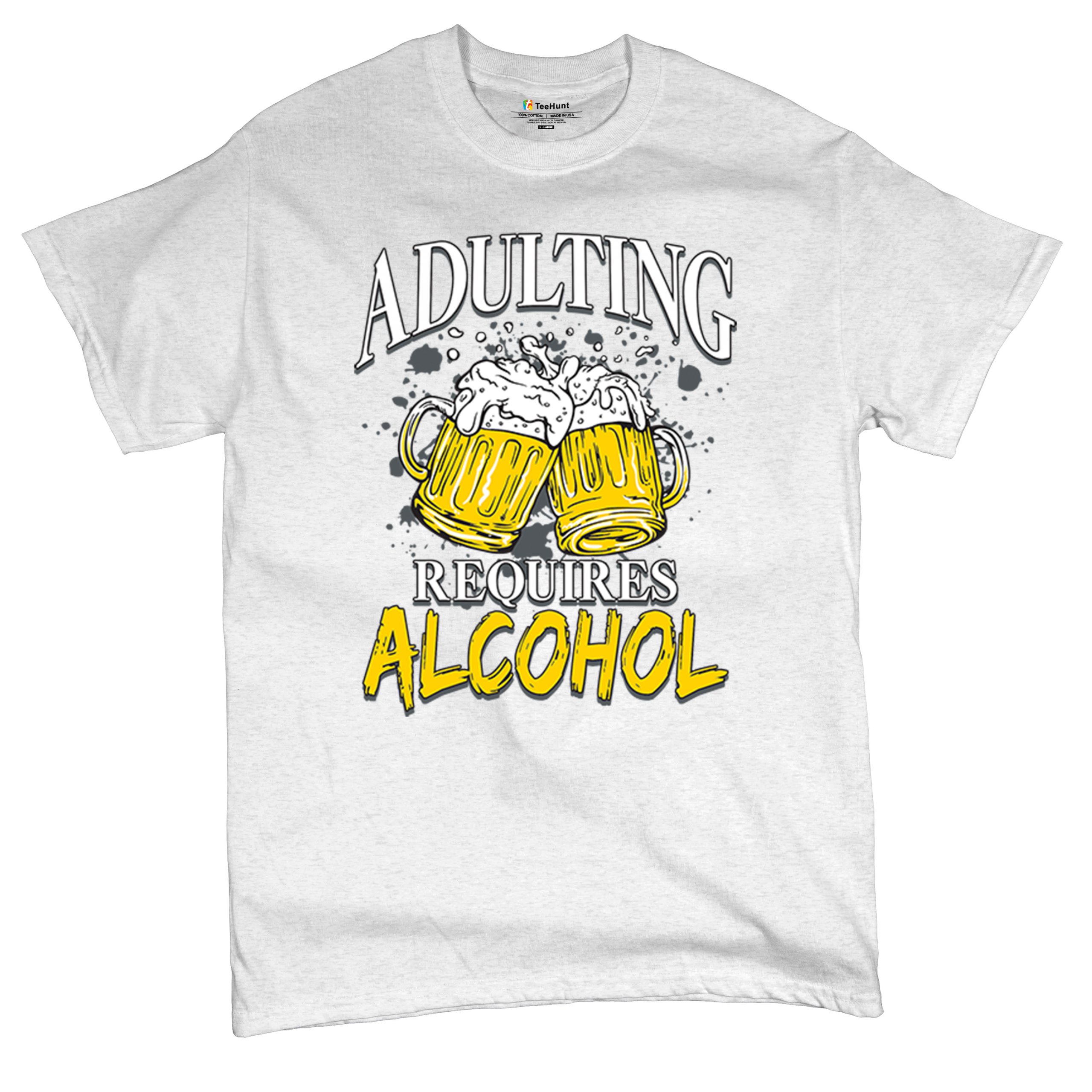 Adulting Requires Alcohol T-shirt Funny Craft Beer Mug Drink Humor Men's Tee - Picture 69 of 113