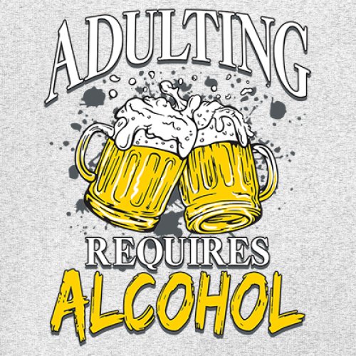 Adulting Requires Alcohol T-shirt Funny Craft Beer Mug Drink Humor Men's Tee - Picture 67 of 113