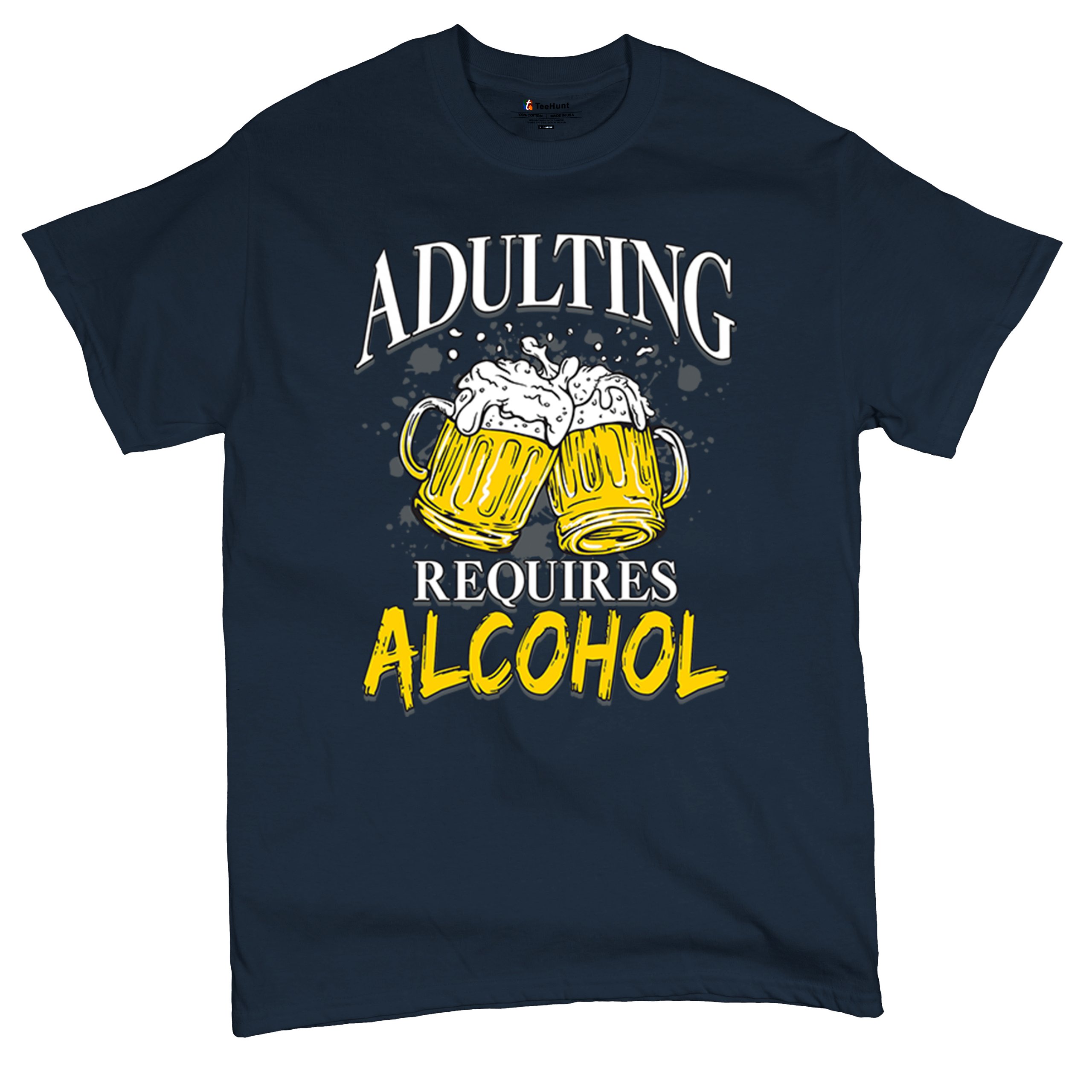 Adulting Requires Alcohol T-shirt Funny Craft Beer Mug Drink Humor Men's Tee - Picture 55 of 113