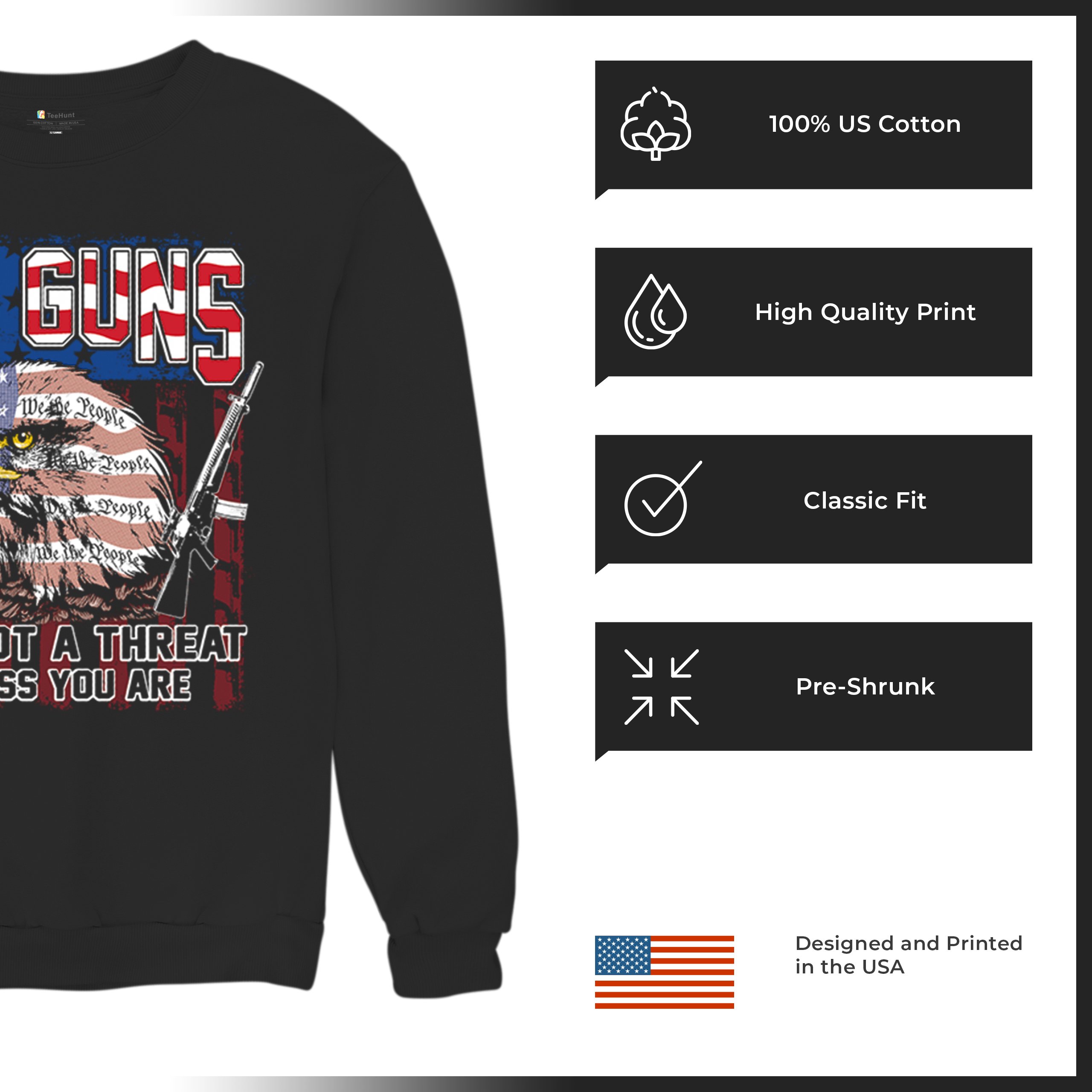 My Guns Are Not Threat Sweatshirt 2nd Amendment Patriotic Gun Rights Crewneck - Picture 7 of 15
