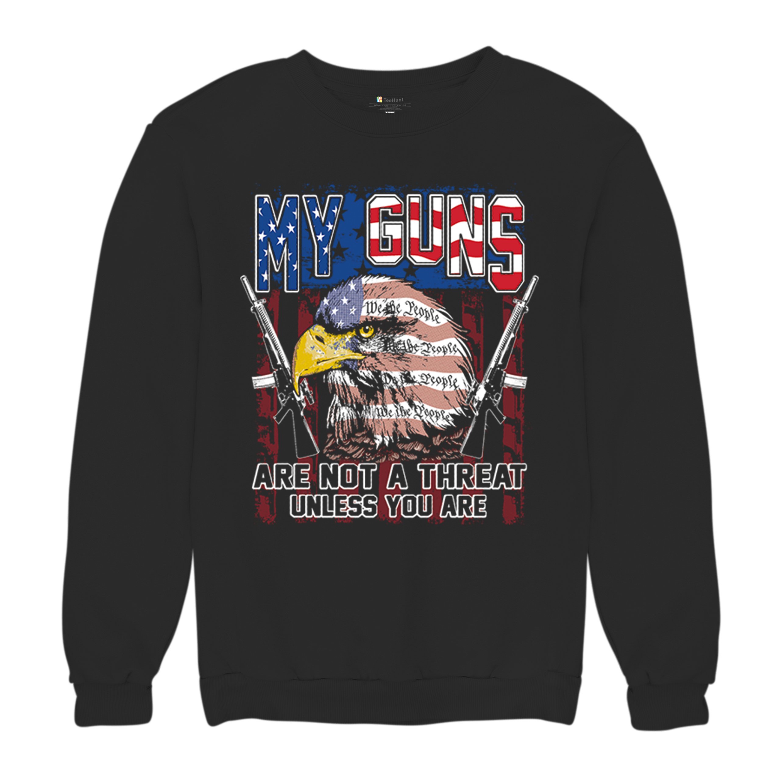My Guns Are Not Threat Sweatshirt 2nd Amendment Patriotic Gun Rights Crewneck - Picture 6 of 15