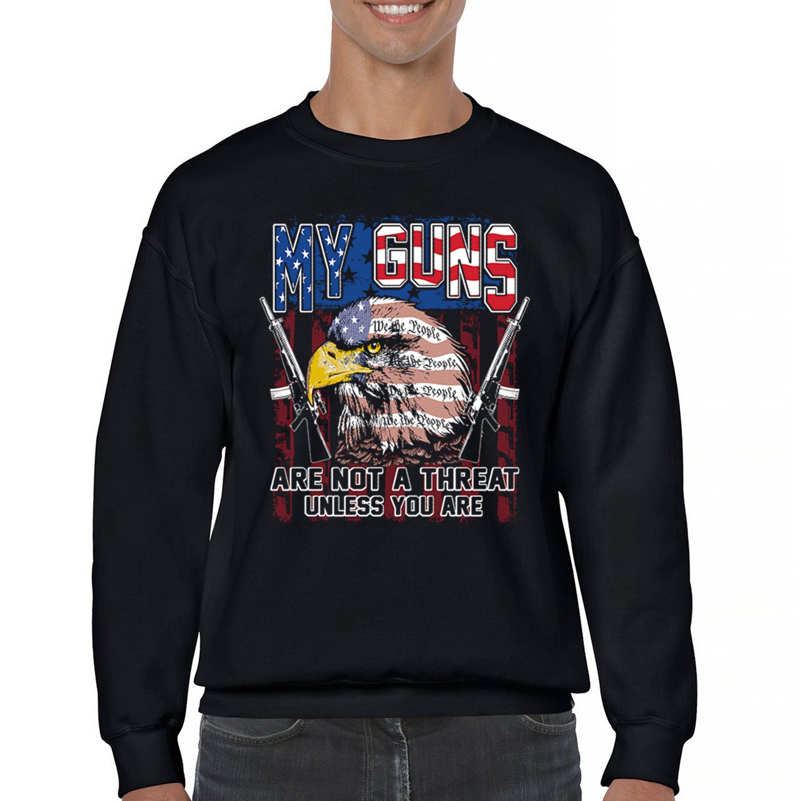 My Guns Are Not Threat Sweatshirt 2nd Amendment Patriotic Gun Rights Crewneck - Picture 2 of 15