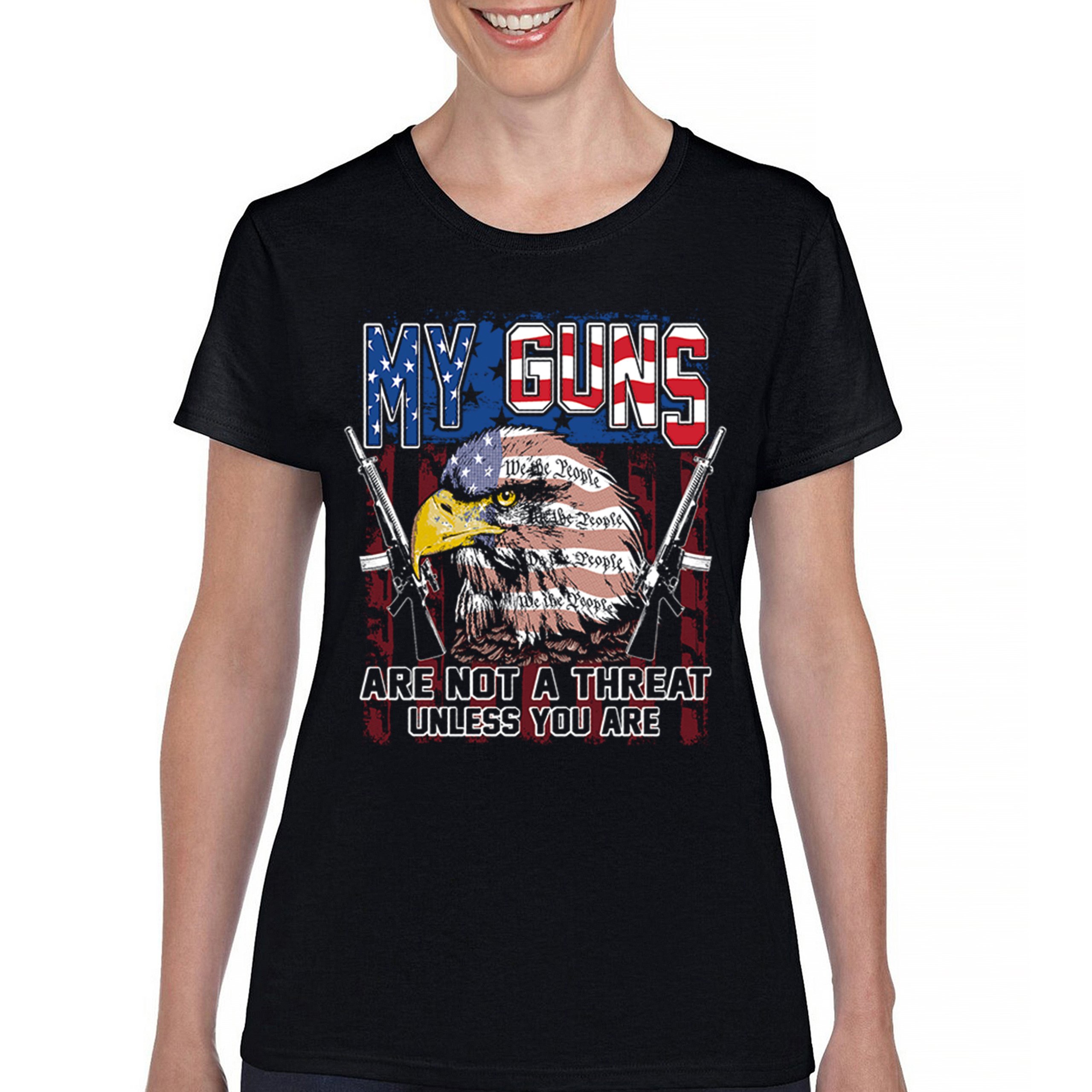 My Guns Are Not Threat T-Shirt 2nd Amendment Patriotic Gun Rights Women’s Tee