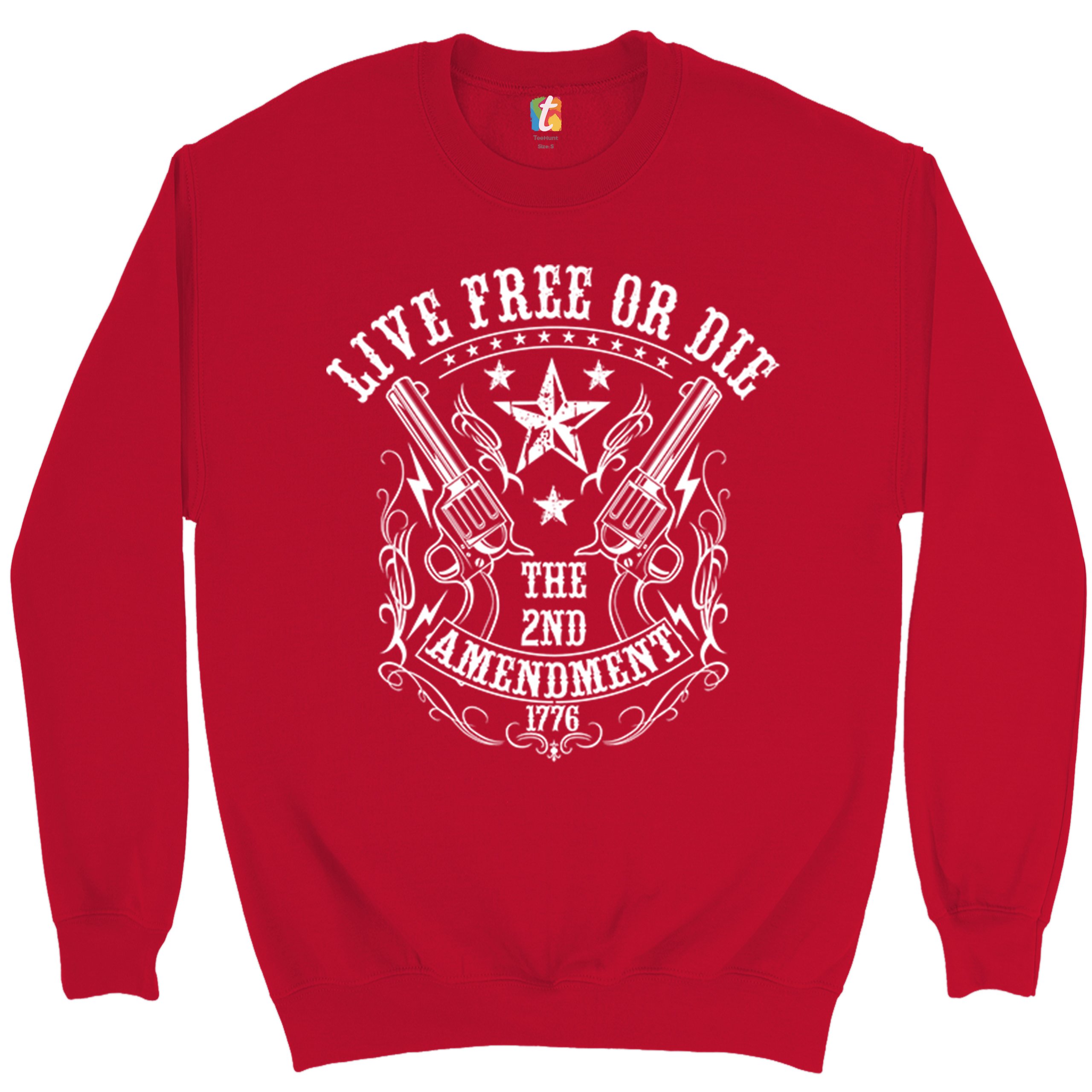 Live Free or Die Sweatshirt The 2nd Amendment 1776 Patriotic Gun Owner Crewneck - Picture 7 of 26