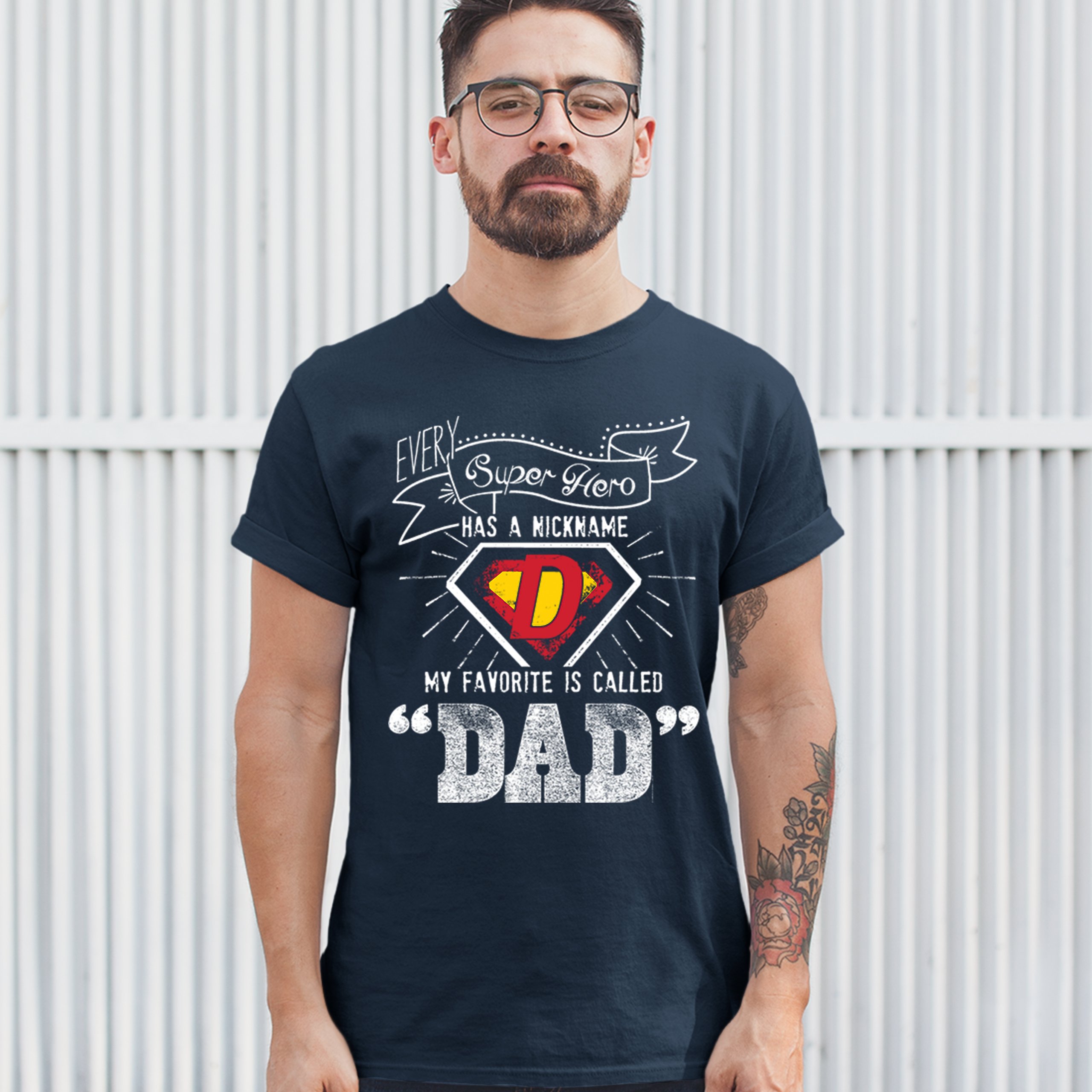 Every Super Hero Has a Nickname T-shirt Best Dad Ever Father's Day Men's Tee - Picture 21 of 53