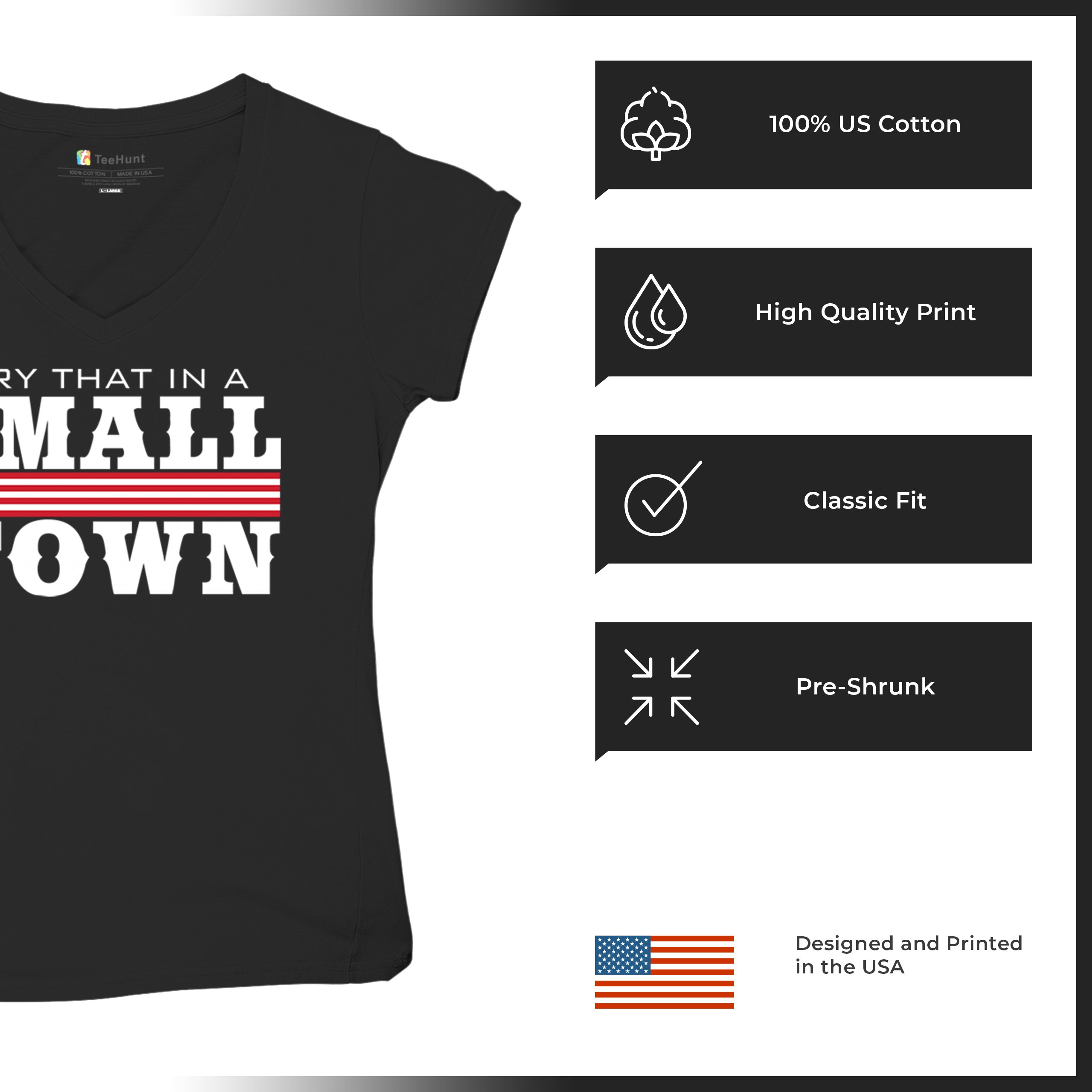 Try That In A Small Town Women's V-Neck T-shirt Patriotic Country Music Tee - Picture 7 of 50