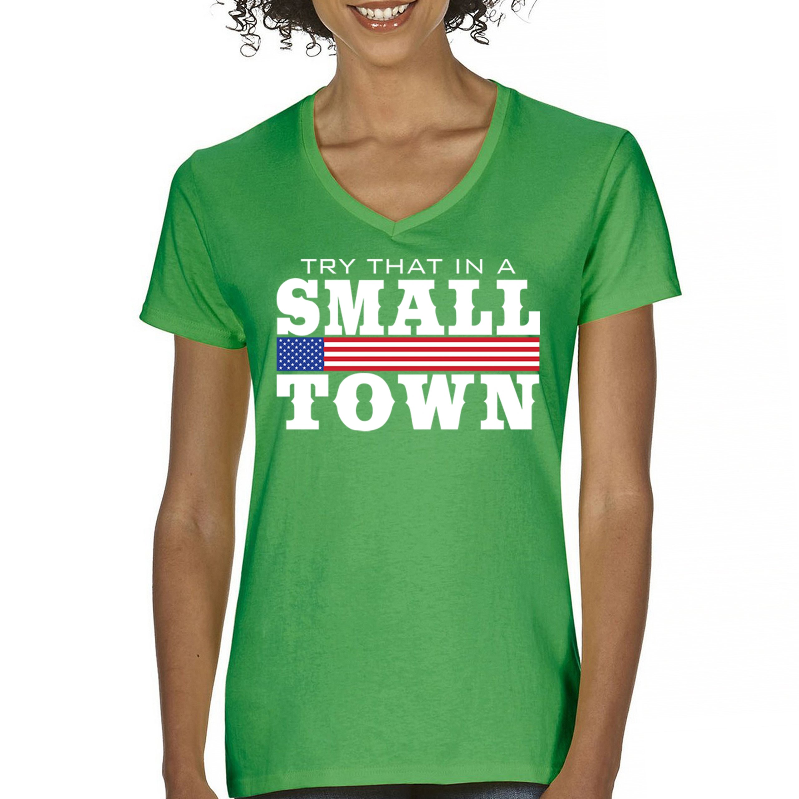 Try That In A Small Town Women's V-Neck T-shirt Patriotic Country Music Tee - Picture 30 of 50