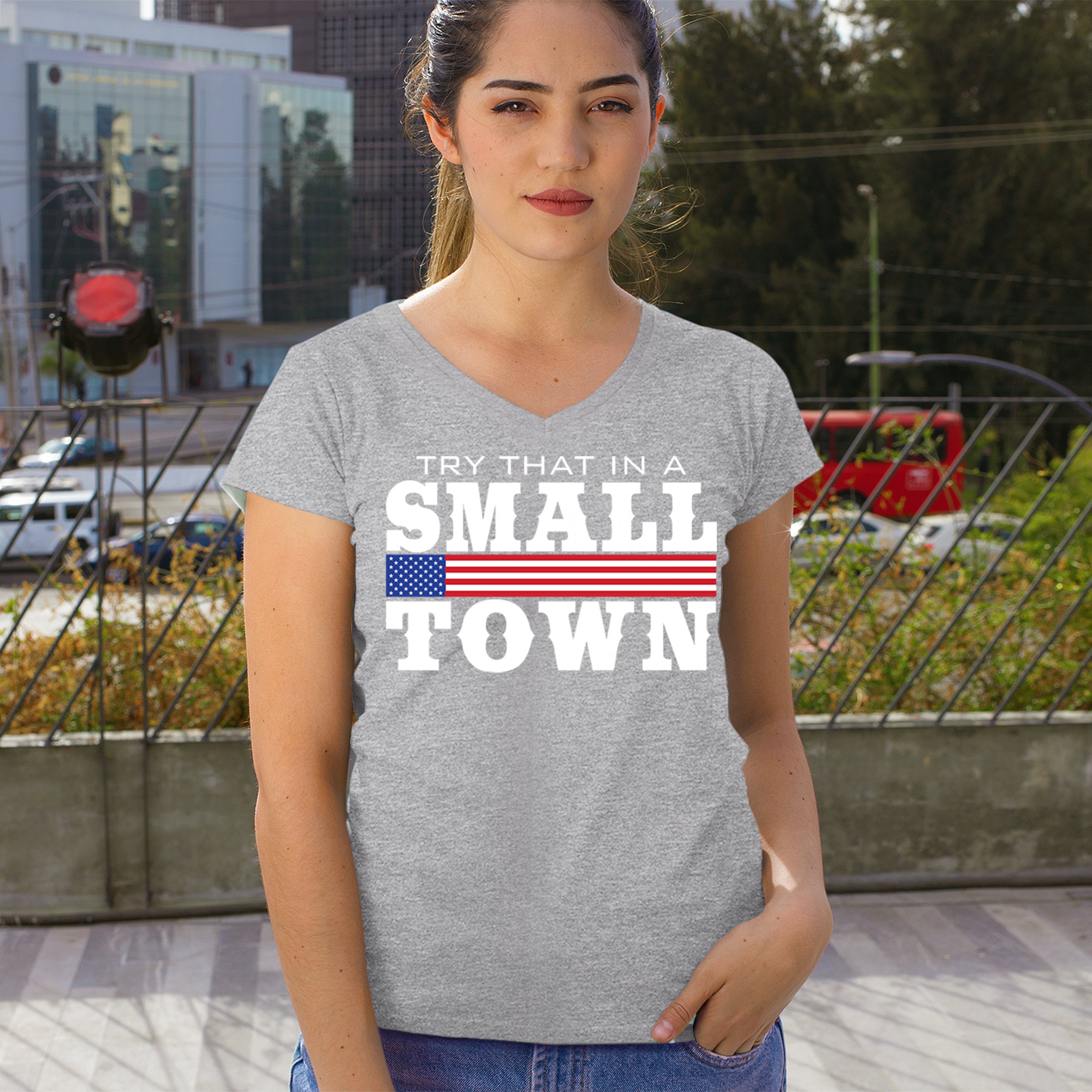 Try That In A Small Town Women's V-Neck T-shirt Patriotic Country Music Tee - Picture 12 of 50