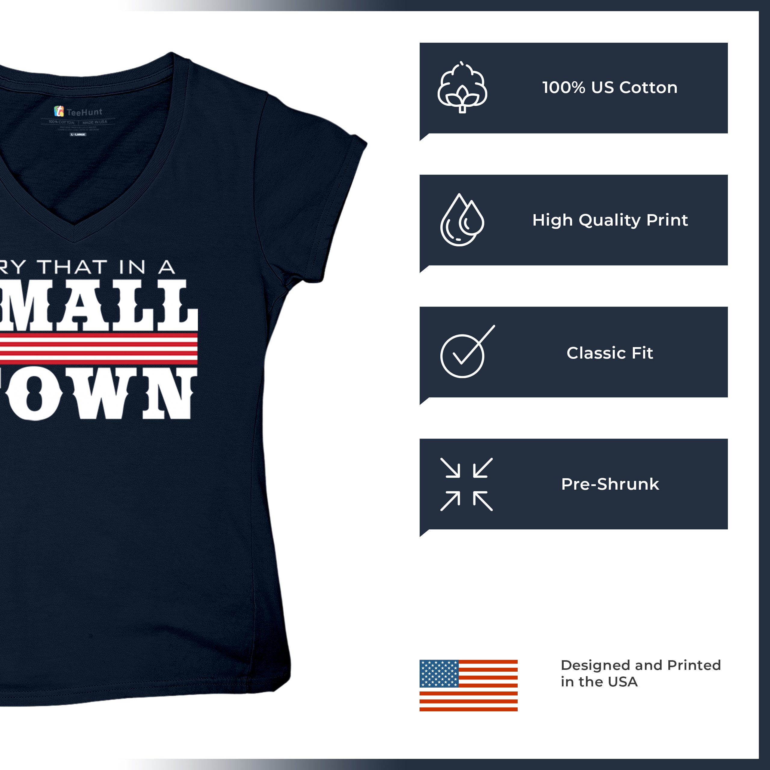 Try That In A Small Town Women's V-Neck T-shirt Patriotic Country Music Tee - Picture 28 of 50