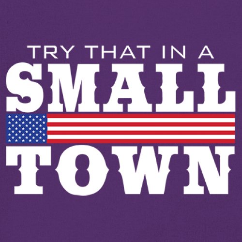 Try That In A Small Town Women's V-Neck T-shirt Patriotic Country Music Tee - Picture 18 of 50