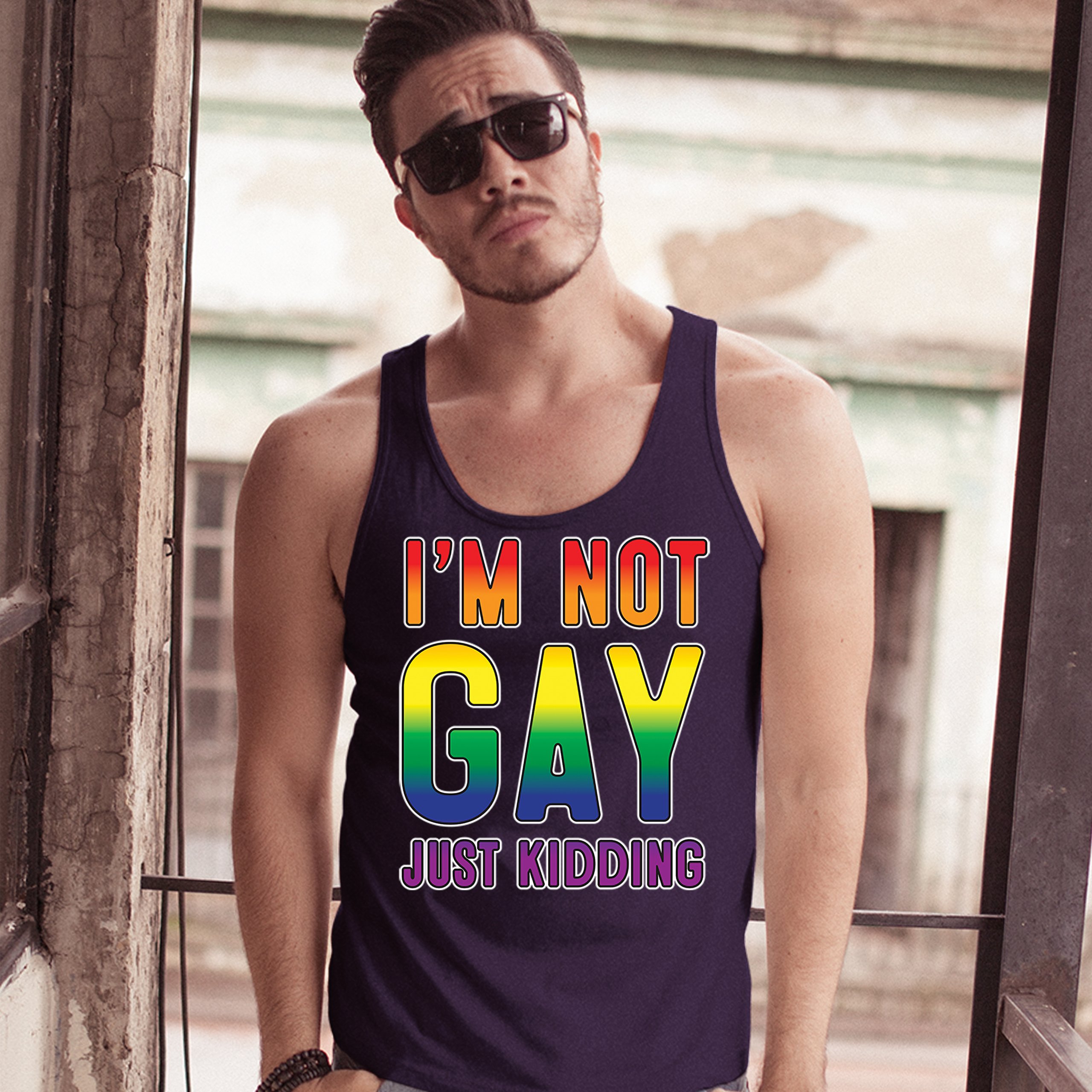 I'm Not Gay Just Kidding Tank Top Love Is Love Gay Rainbow Funny Men's Top - Picture 21 of 21