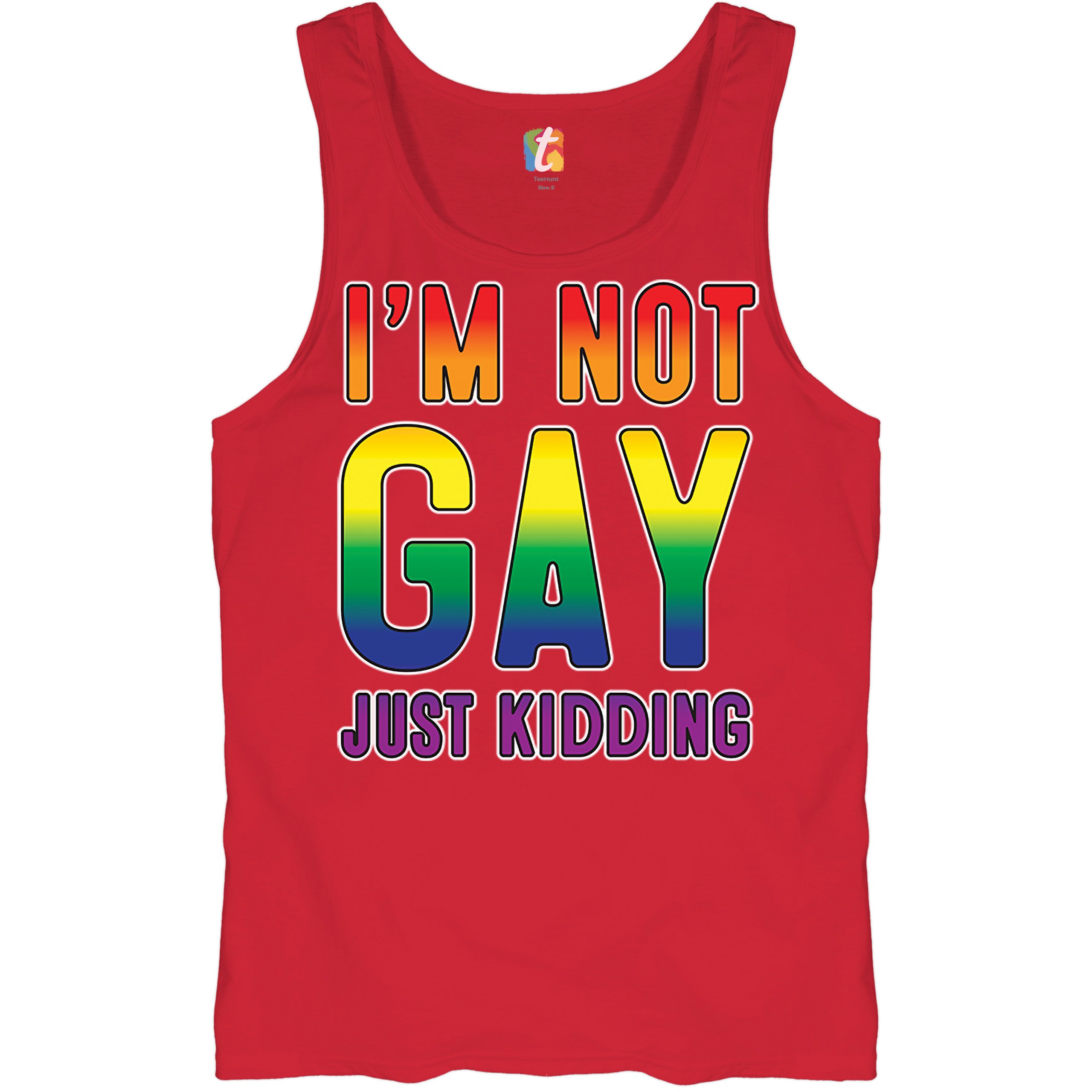I'm Not Gay Just Kidding Tank Top Love Is Love Gay Rainbow Funny Men's Top - Picture 10 of 21