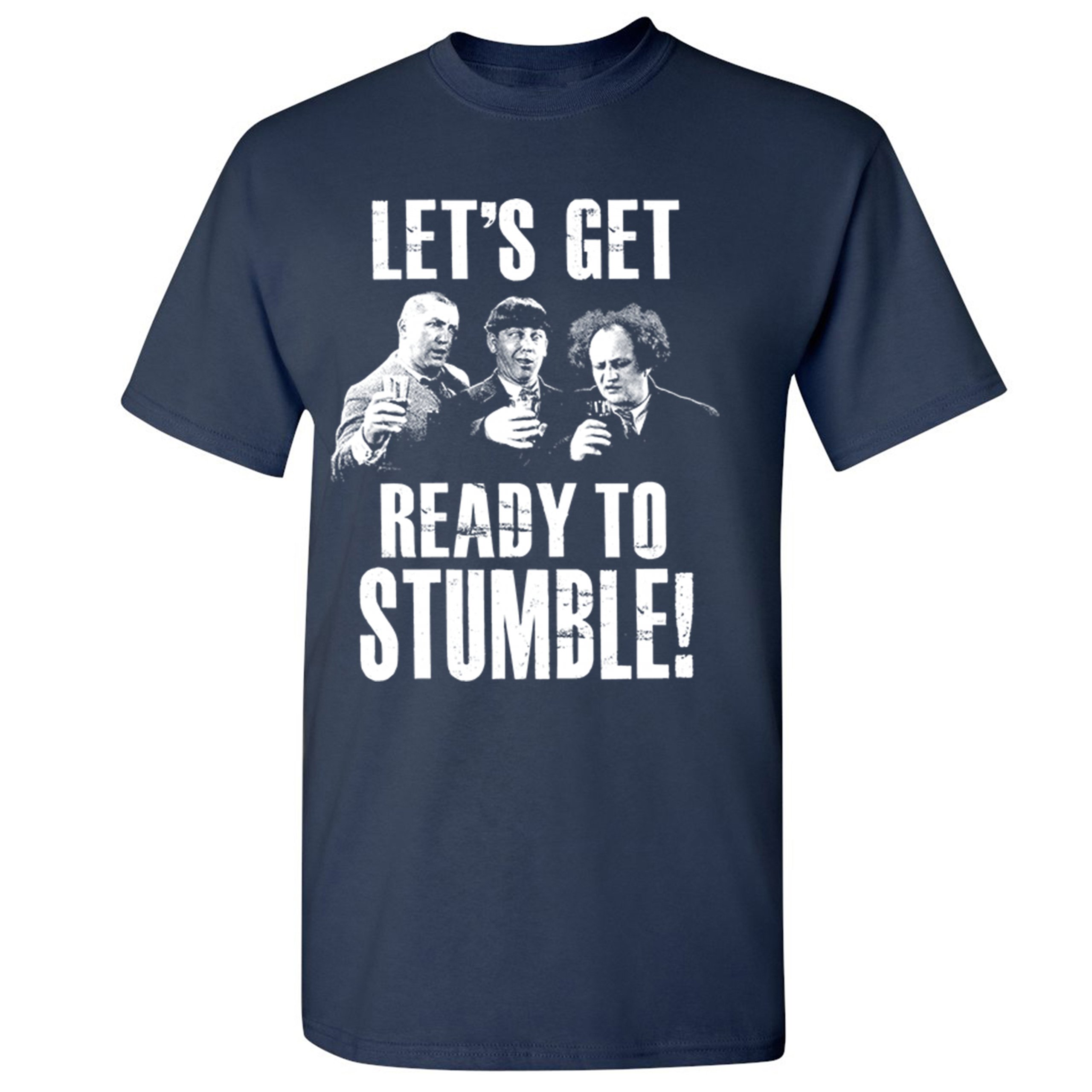 Let's Get Ready to Stumble T-shirt The Three Stooges Funny Vintage Men's Tee - Picture 27 of 53