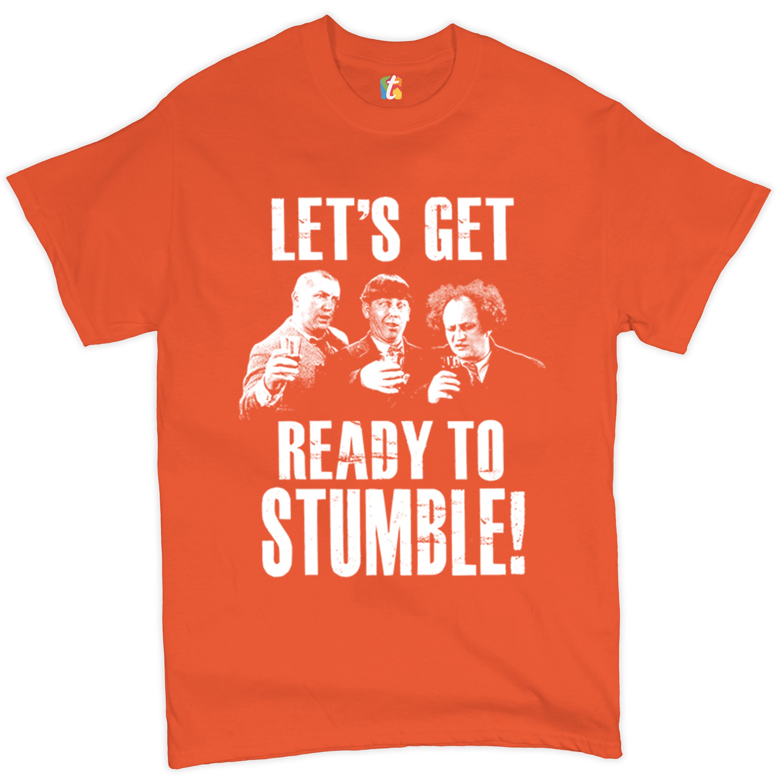 Let's Get Ready to Stumble T-shirt The Three Stooges Funny Vintage Men's Tee - Picture 10 of 53