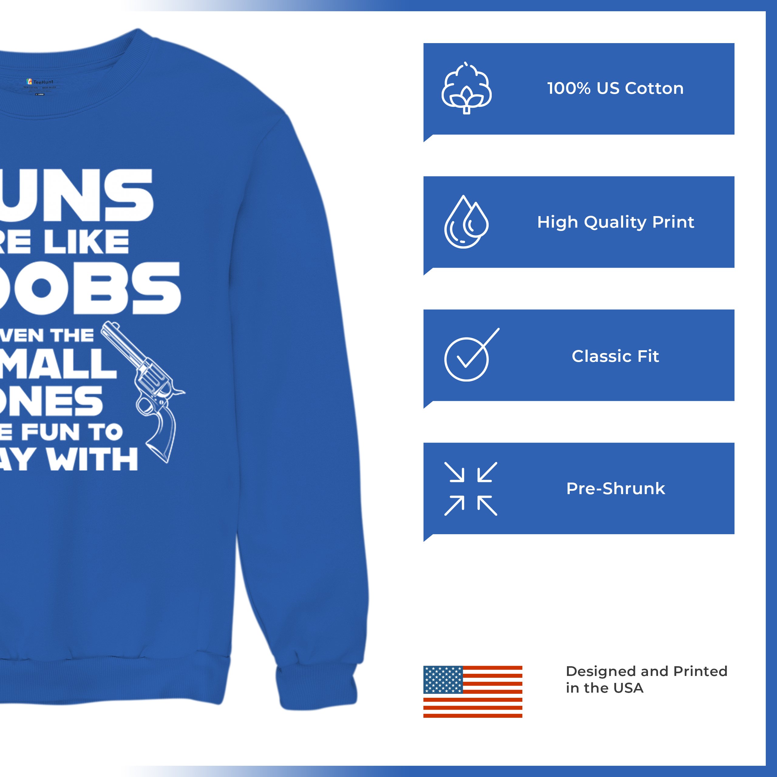 Guns Are Like Boobs Sweatshirt Funny 2nd Amendment 2A Dont Tread on Me Crewneck - Picture 35 of 36