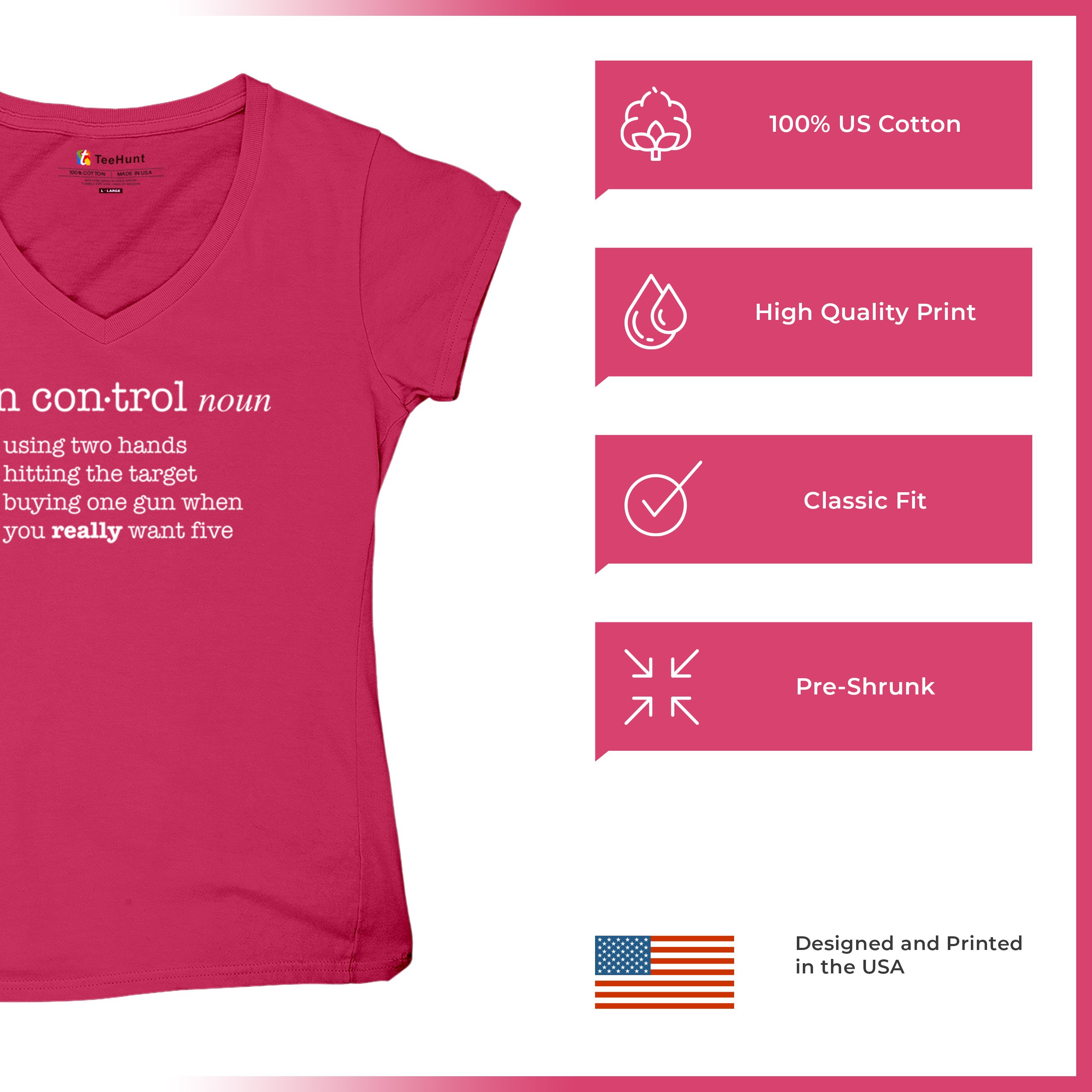 Gun Control Definition Women's V-Neck T-shirt 2nd Amendment 2A Guns Rights Tee - Picture 49 of 50