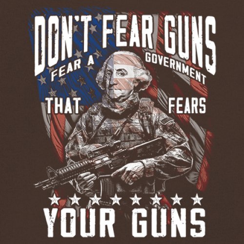 Dont Fear Guns T-shirt Tactical Patriot Washington 2nd Amendment Men's Tee - Picture 18 of 29