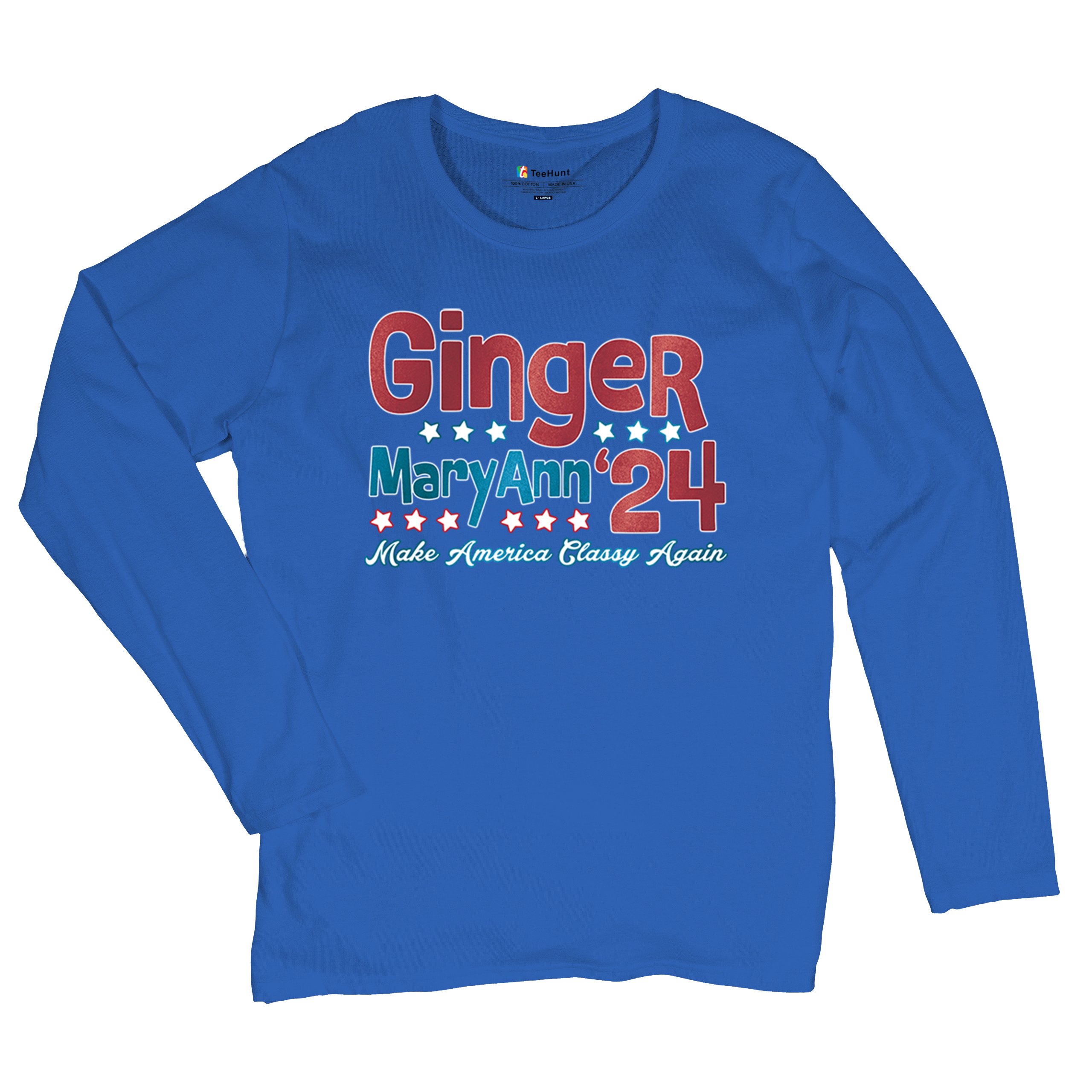 Ginger MaryAnn 24 Make America Classy Again Women's Long Sleeve T-shirt Classic - Picture 41 of 50