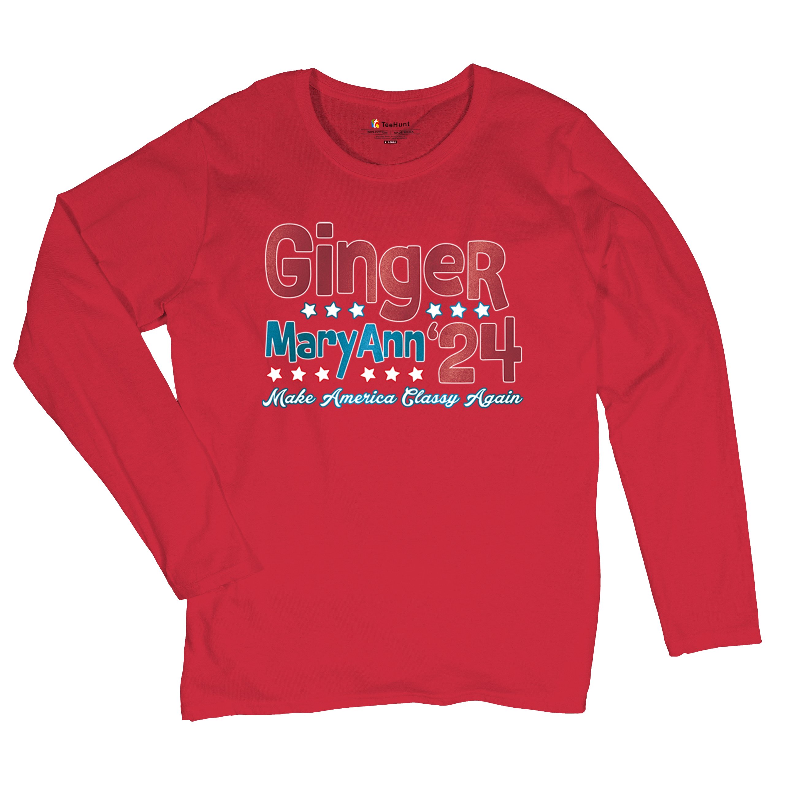 Ginger MaryAnn 24 Make America Classy Again Women's Long Sleeve T-shirt Classic - Picture 20 of 50