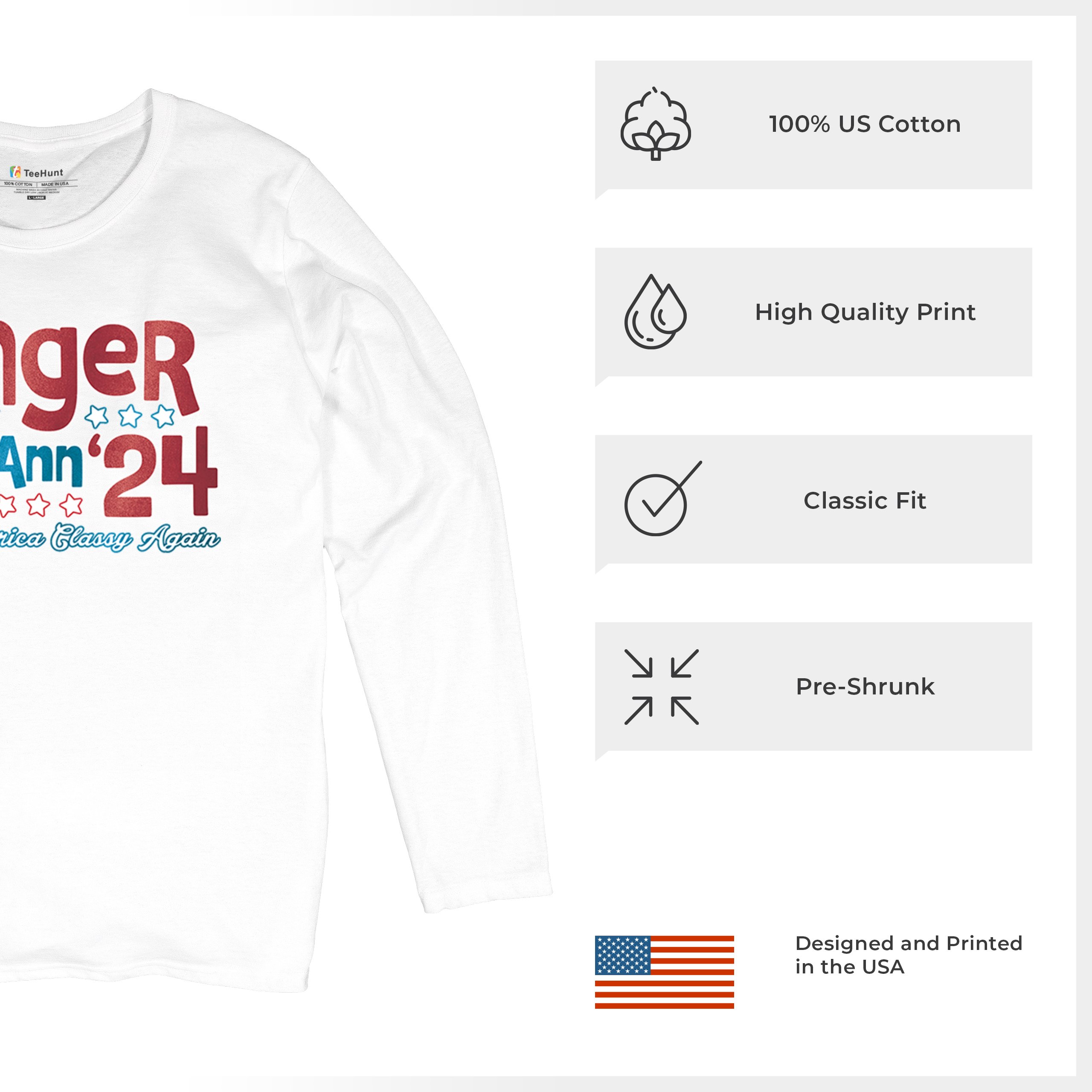 Ginger MaryAnn 24 Make America Classy Again Women's Long Sleeve T-shirt Classic - Picture 28 of 50