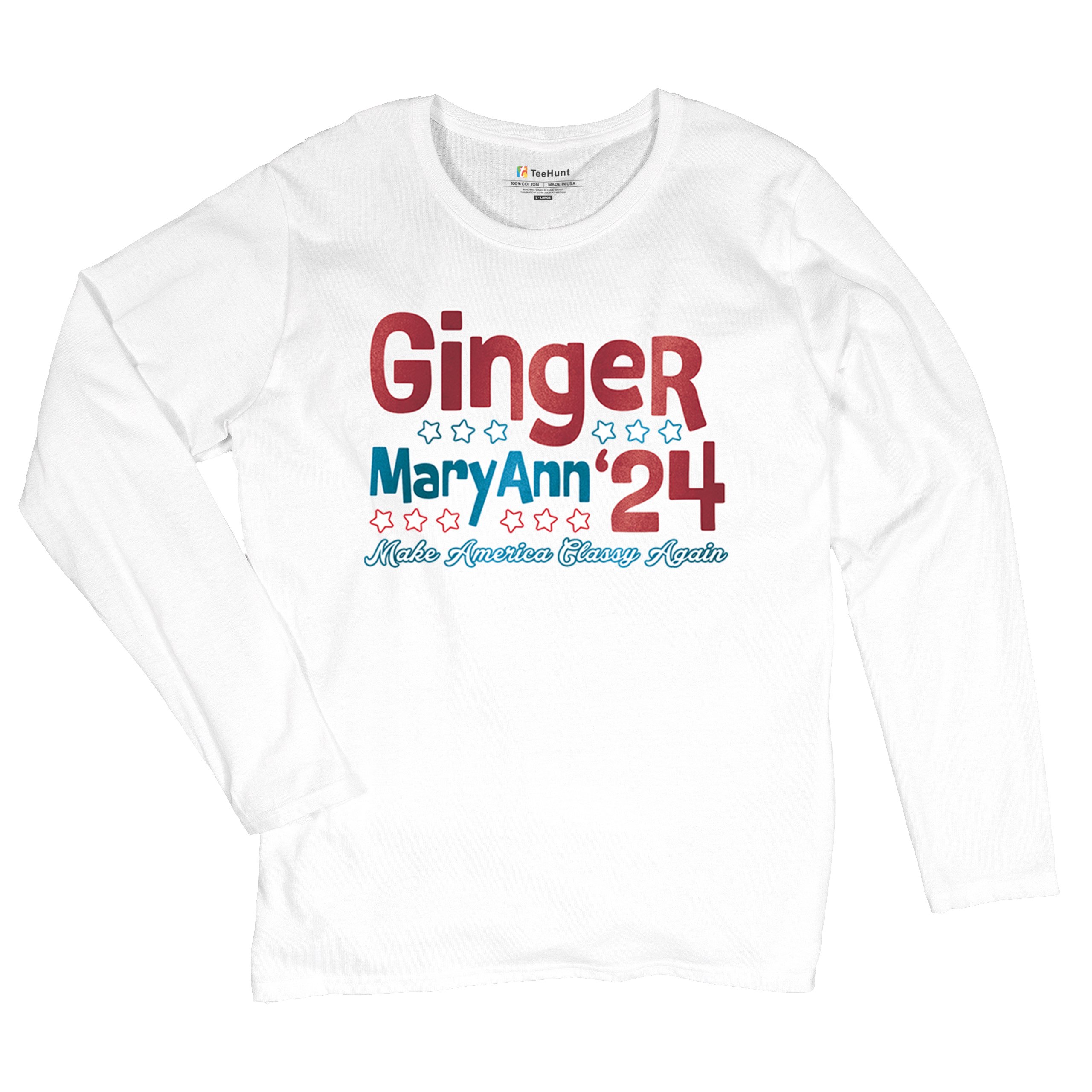 Ginger MaryAnn 24 Make America Classy Again Women's Long Sleeve T-shirt Classic - Picture 27 of 50