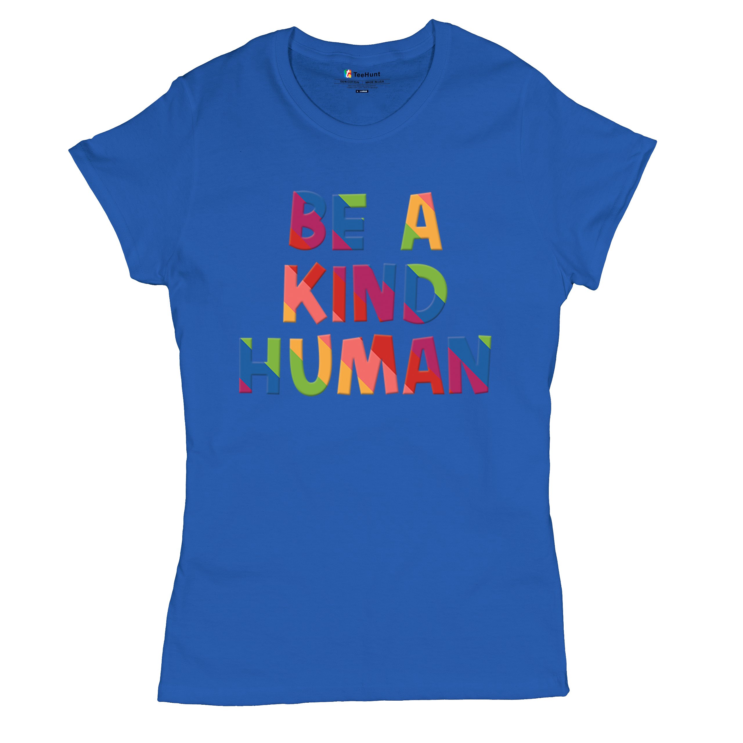 Be a Kind Human Puff Print T-Shirt Positive Message Diversity Peace Women's Tee - Picture 34 of 50