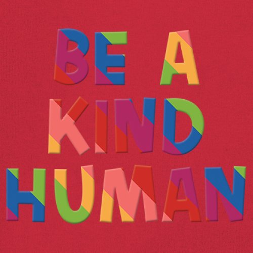 Be a Kind Human Puff Print T-Shirt Positive Message Diversity Peace Women's Tee - Picture 18 of 50