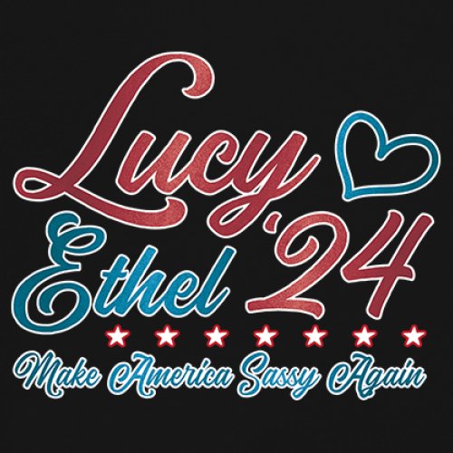 ALTRA T shirt scollo a V Lucy Ethel 24 Make America Sassy Again maglietta classica americana BFF