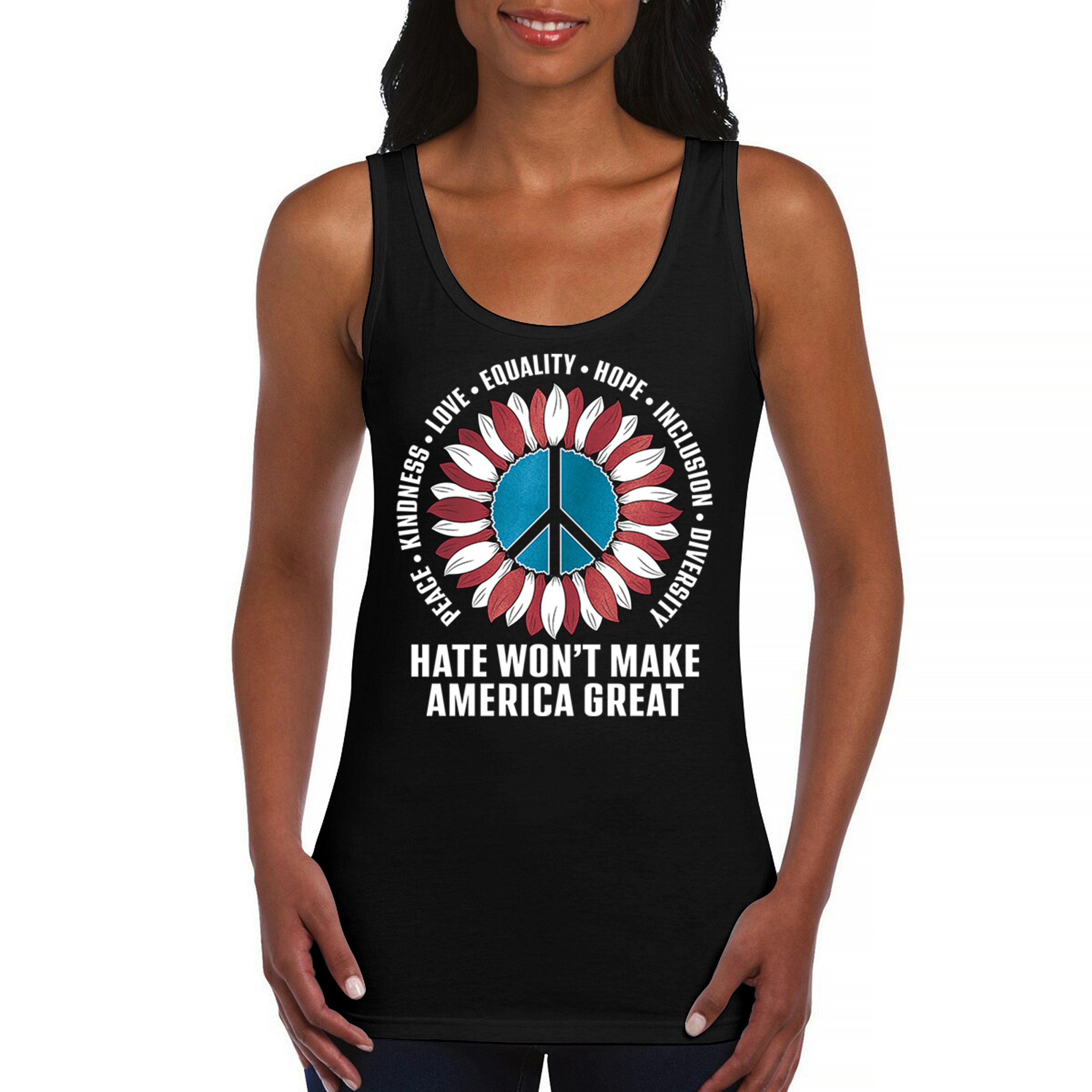 Hate Won’t Make America Great Women’s Tank Top Love Equality Hope Diversity