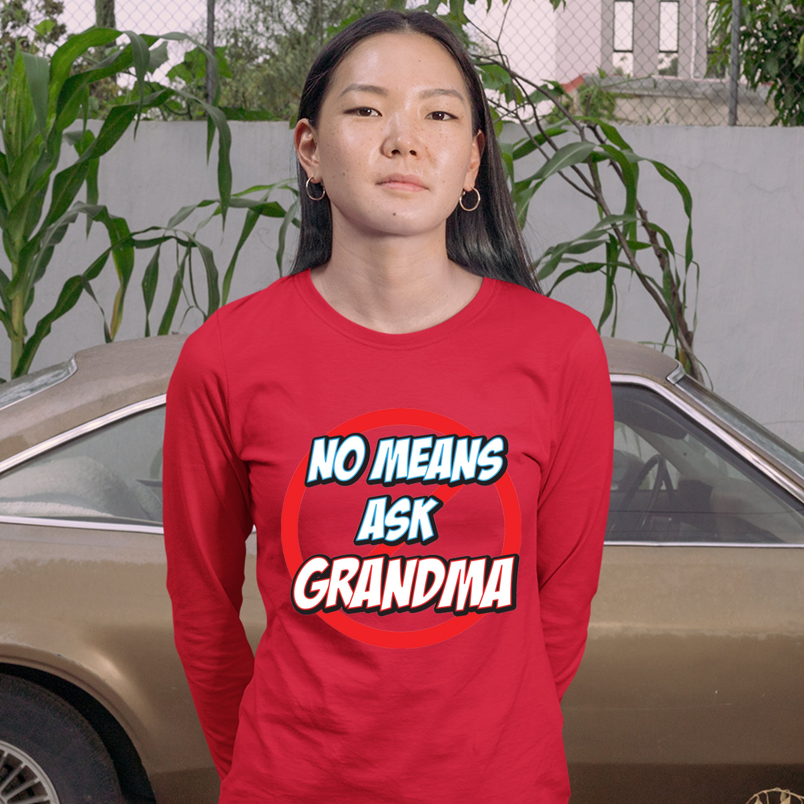 No Means Ask Grandma Damen Langarm T-Shirt Oma Muttertag lustig Nana - Bild 13 von 29