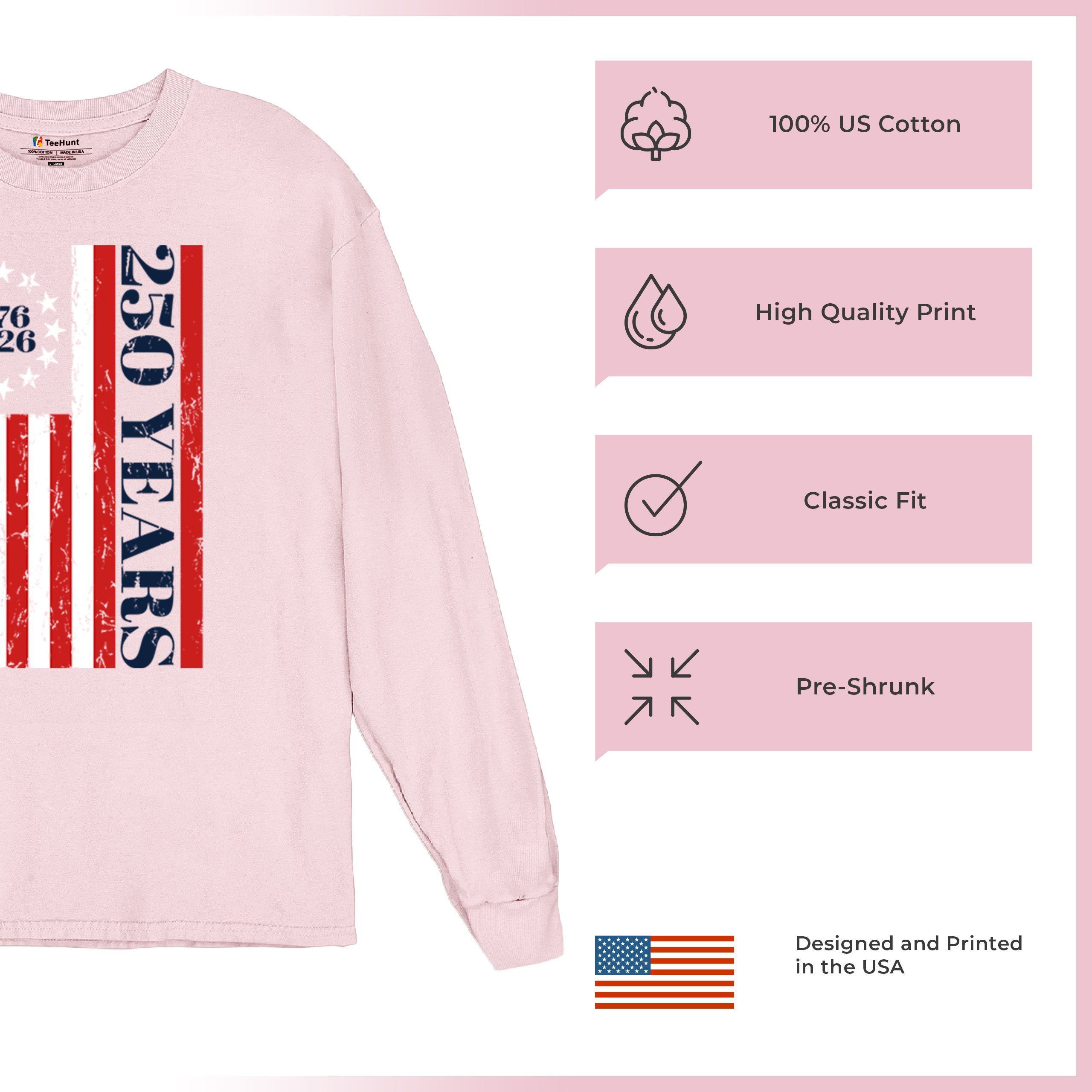 USA 250 Years Flag Long Sleeve T-shirt American Patriotic July 4th Freedom - Picture 77 of 78