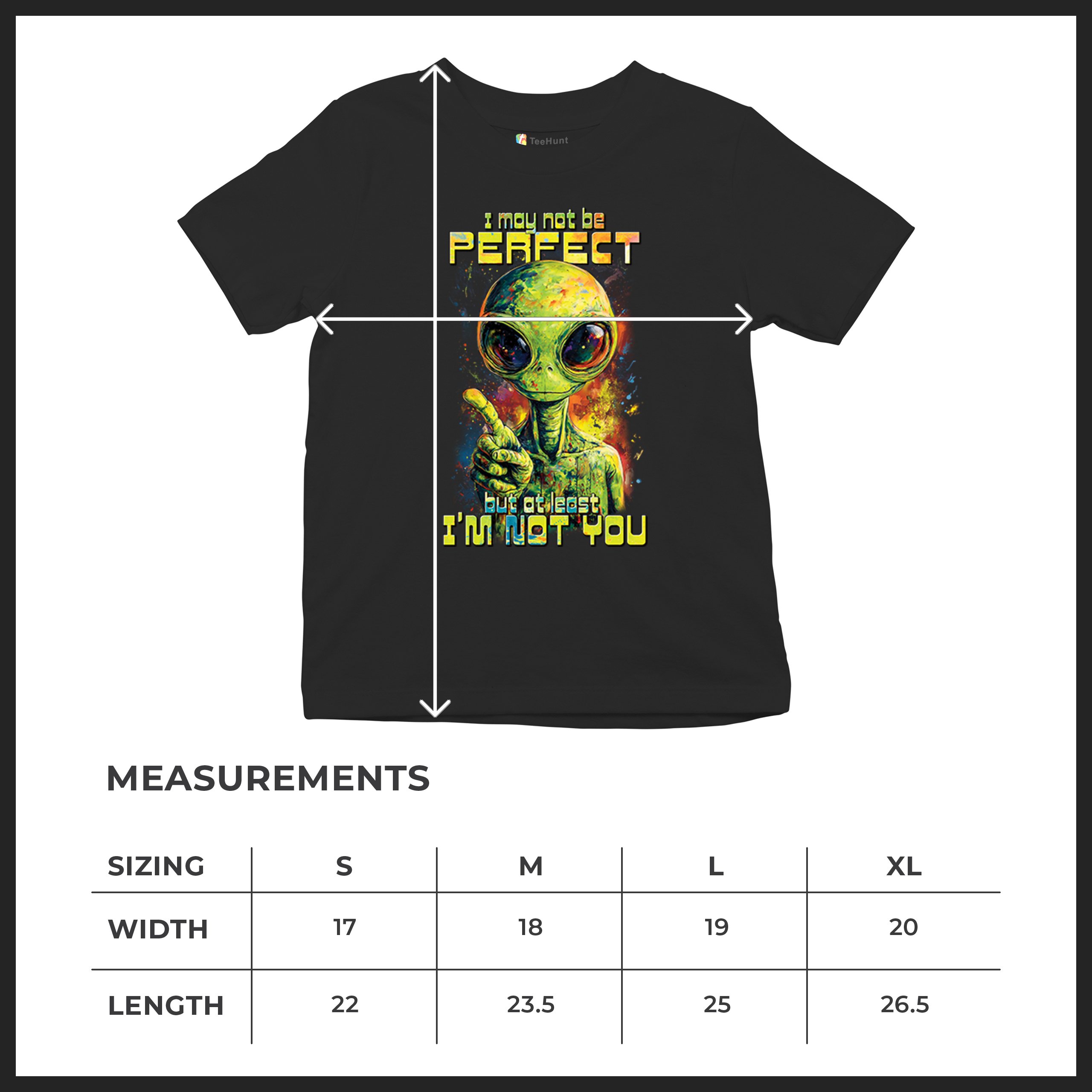 Not Perfect but at Least Not You Youth T-shirt Funny Alien UFO Humor Kids - Picture 8 of 50