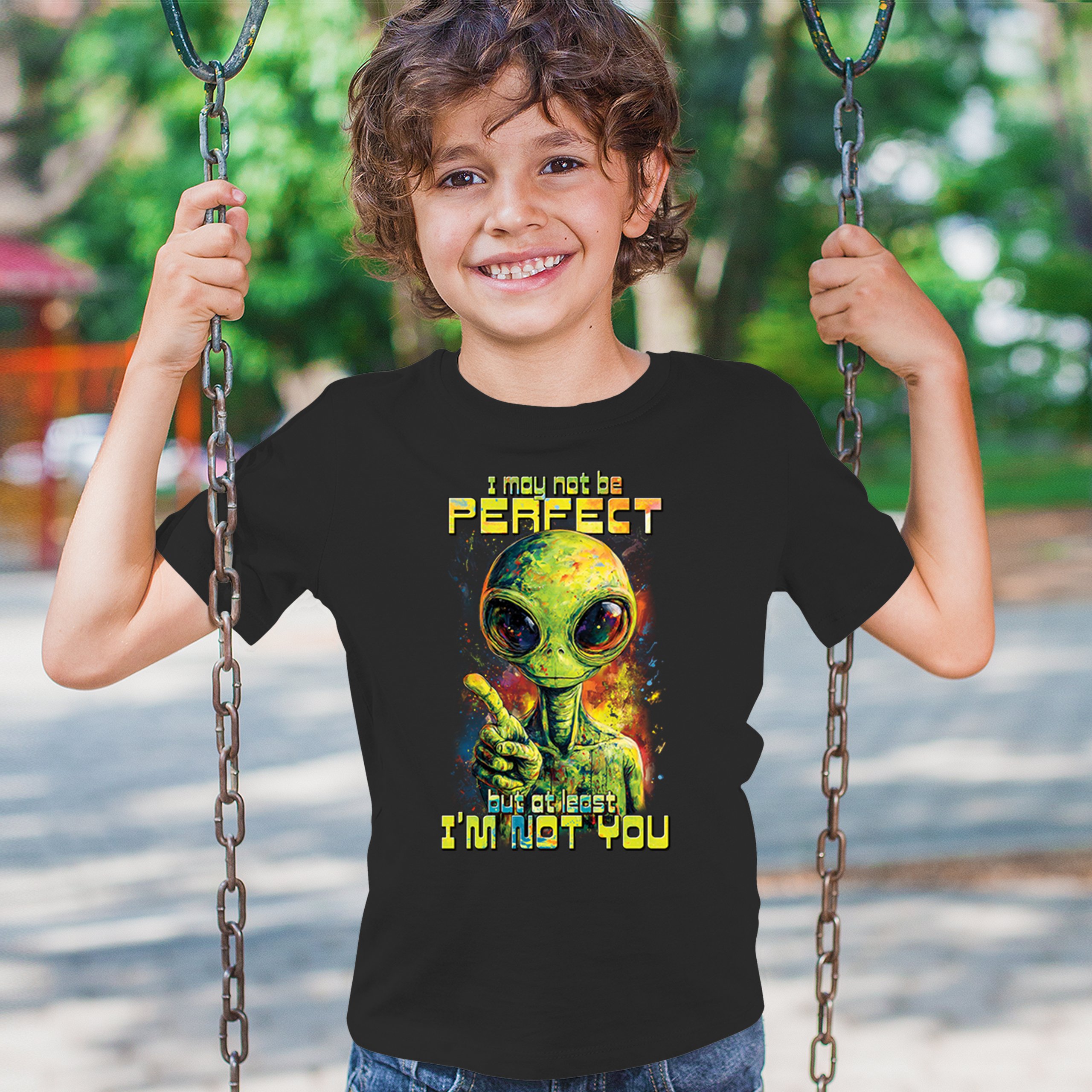 Not Perfect but at Least Not You Youth T-shirt Funny Alien UFO Humor Kids - Picture 5 of 50
