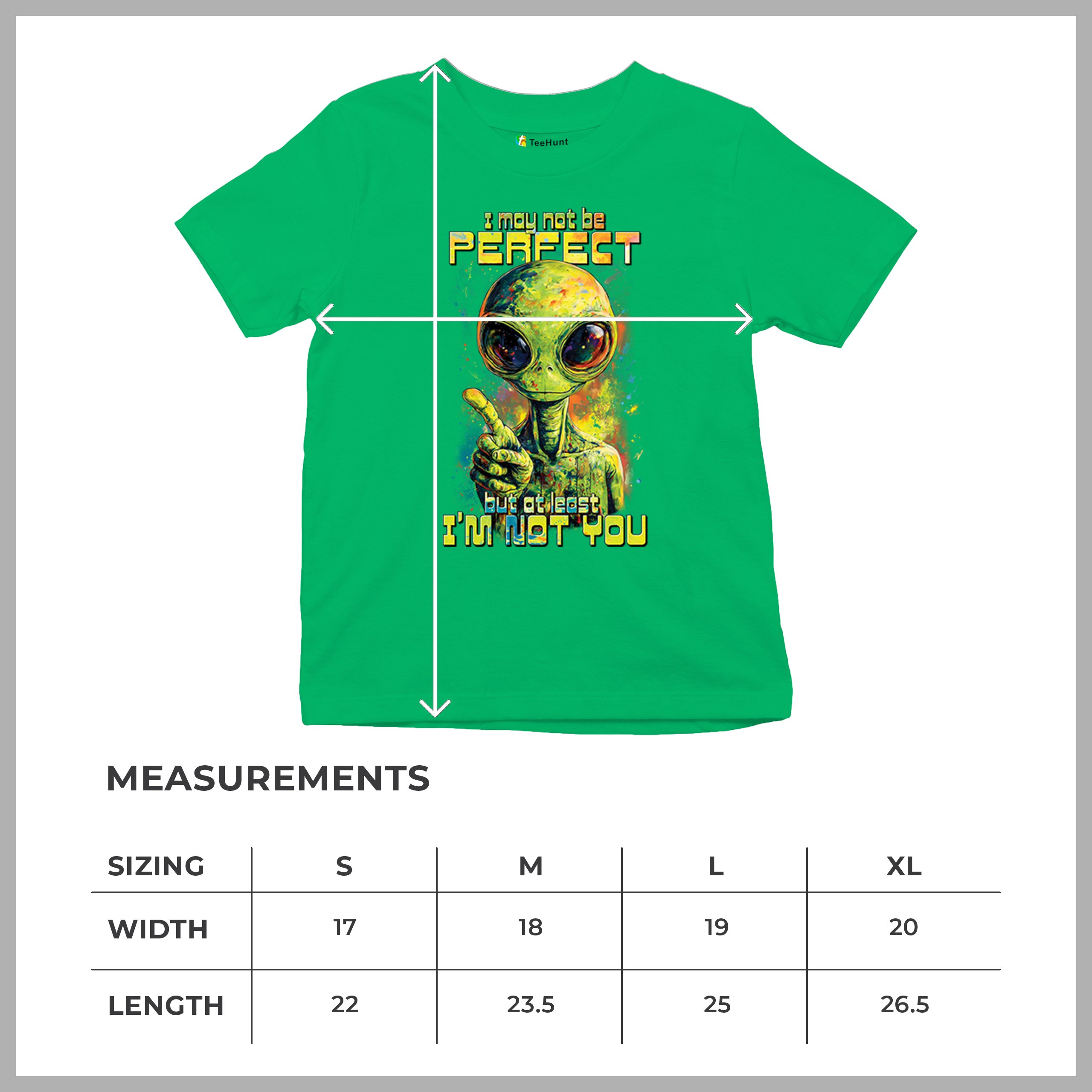 Not Perfect but at Least Not You Youth T-shirt Funny Alien UFO Humor Kids - Picture 36 of 50
