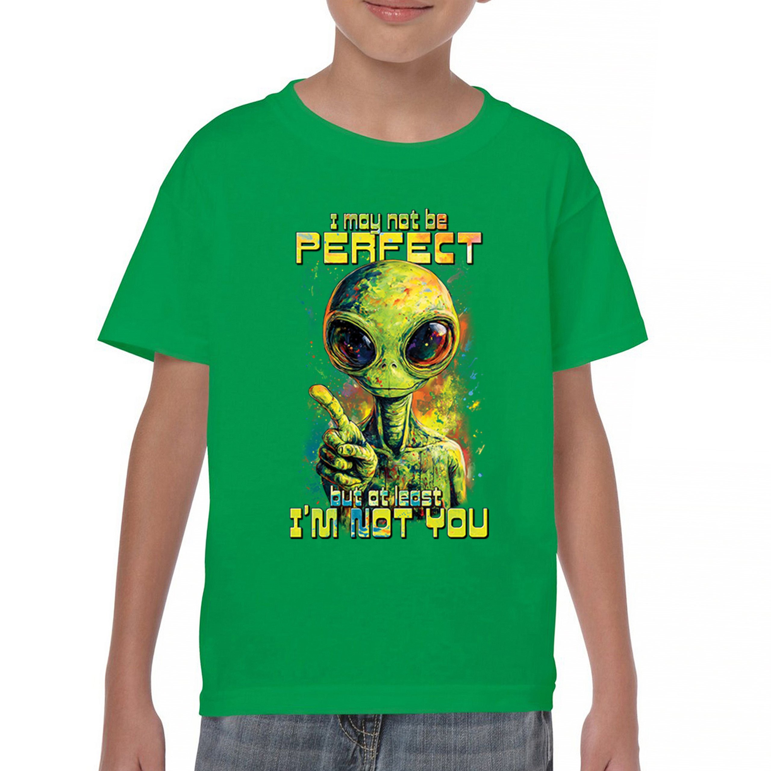 Not Perfect but at Least Not You Youth T-shirt Funny Alien UFO Humor Kids - Picture 30 of 50