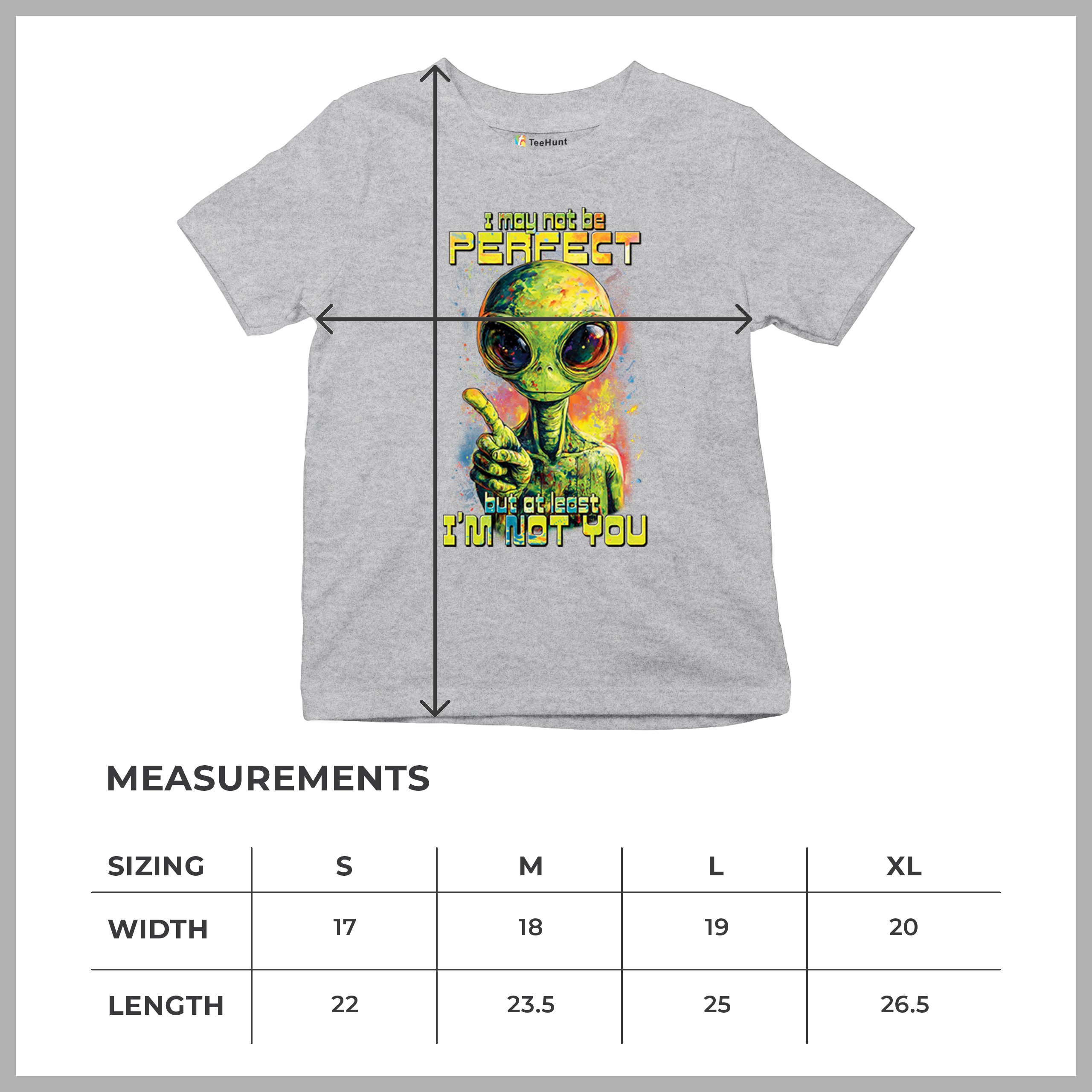 Not Perfect but at Least Not You Youth T-shirt Funny Alien UFO Humor Kids - Picture 15 of 50