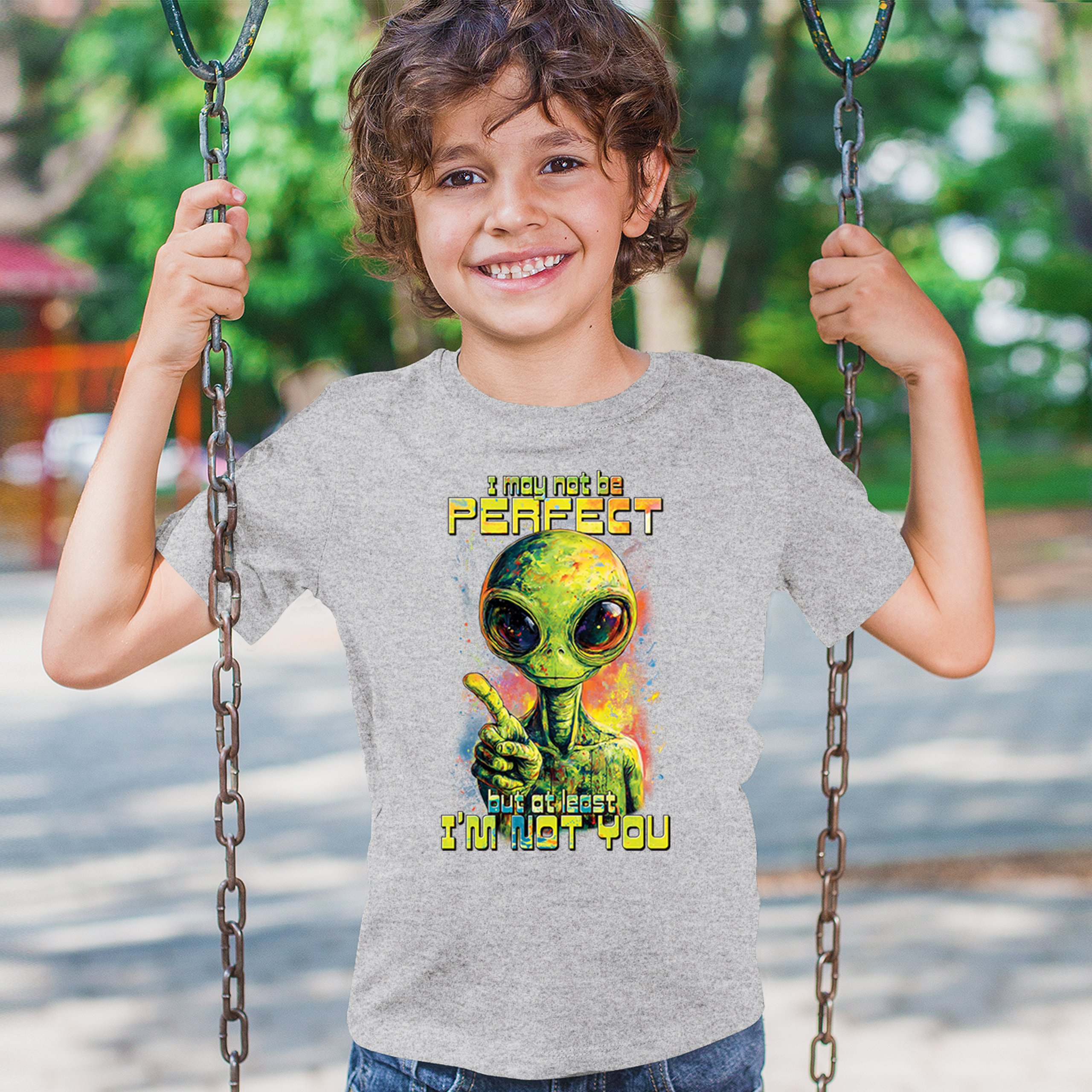Not Perfect but at Least Not You Youth T-shirt Funny Alien UFO Humor Kids - Picture 12 of 50