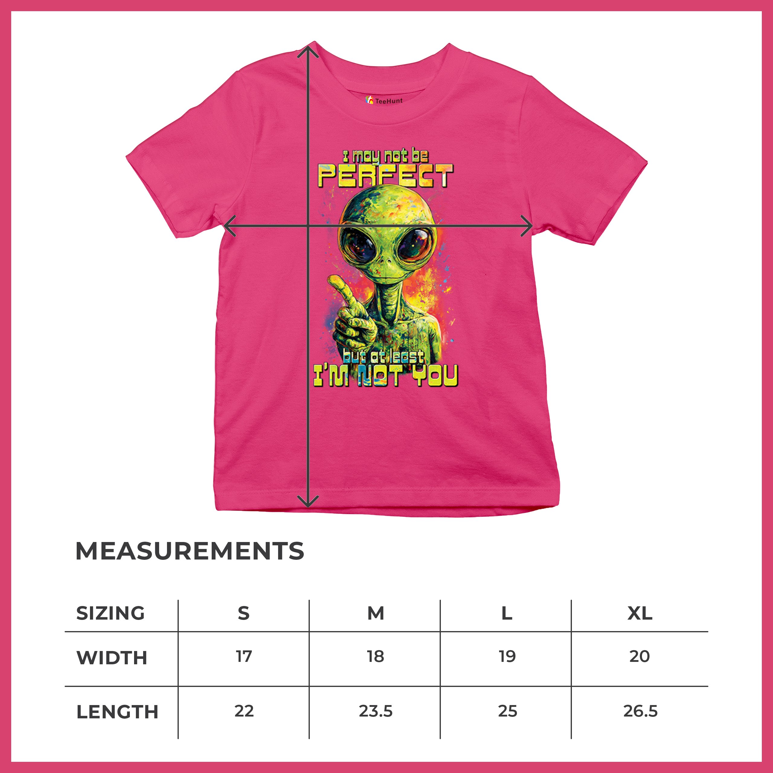 Not Perfect but at Least Not You Youth T-shirt Funny Alien UFO Humor Kids - Picture 50 of 50
