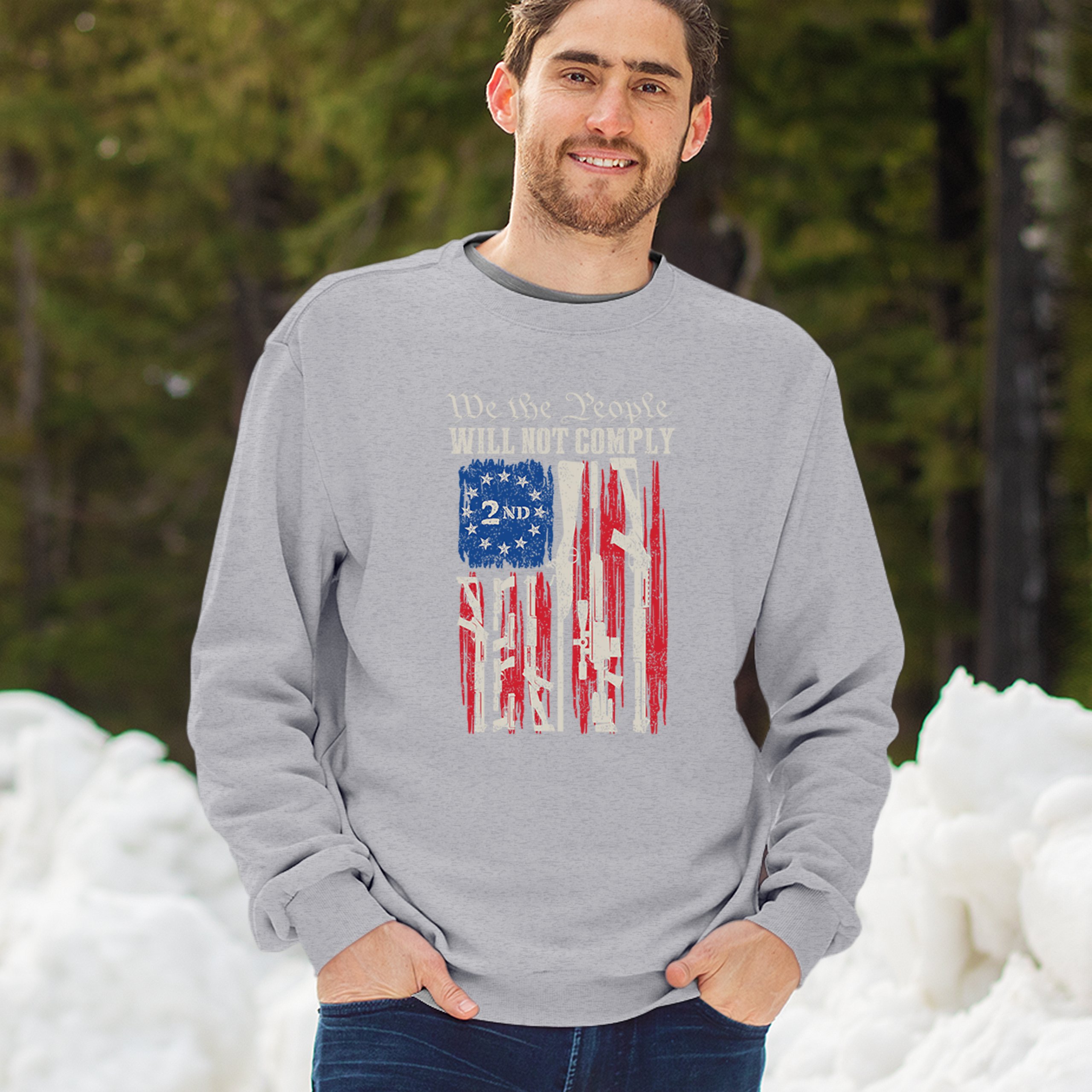 We People Will Not Comply Sweatshirt 2nd Amendment USA Flag Gun Rights Crewneck - Picture 12 of 29
