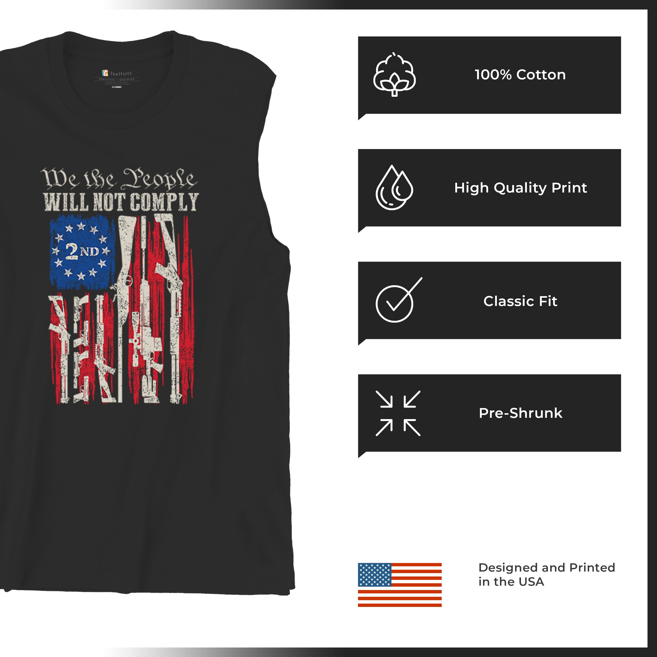 We People Will Not Comply Muscle Shirt 2nd Amendment USA Flag Gun Rights Men's - Picture 7 of 22