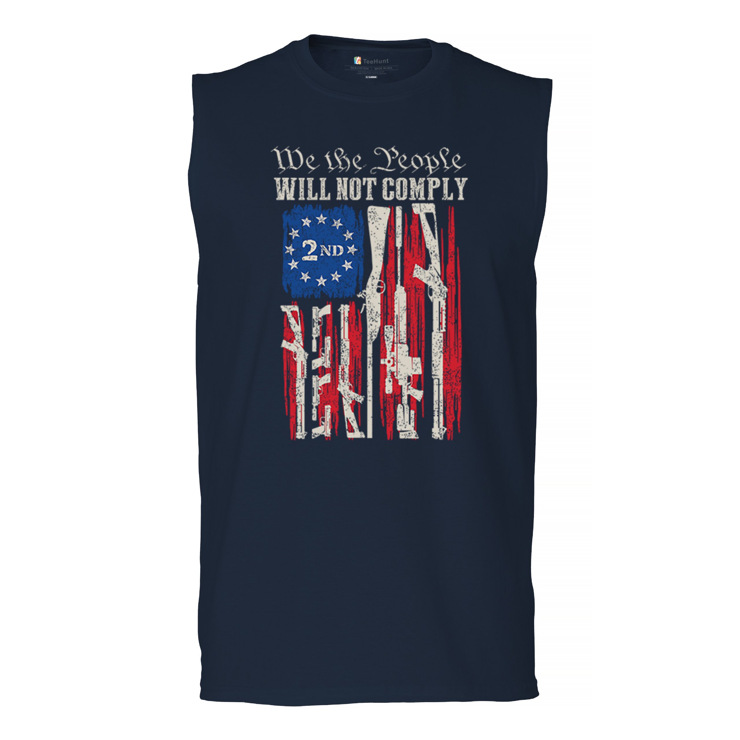 We People Will Not Comply Muscle Shirt 2nd Amendment USA Flag Gun Rights Men's - Picture 16 of 22