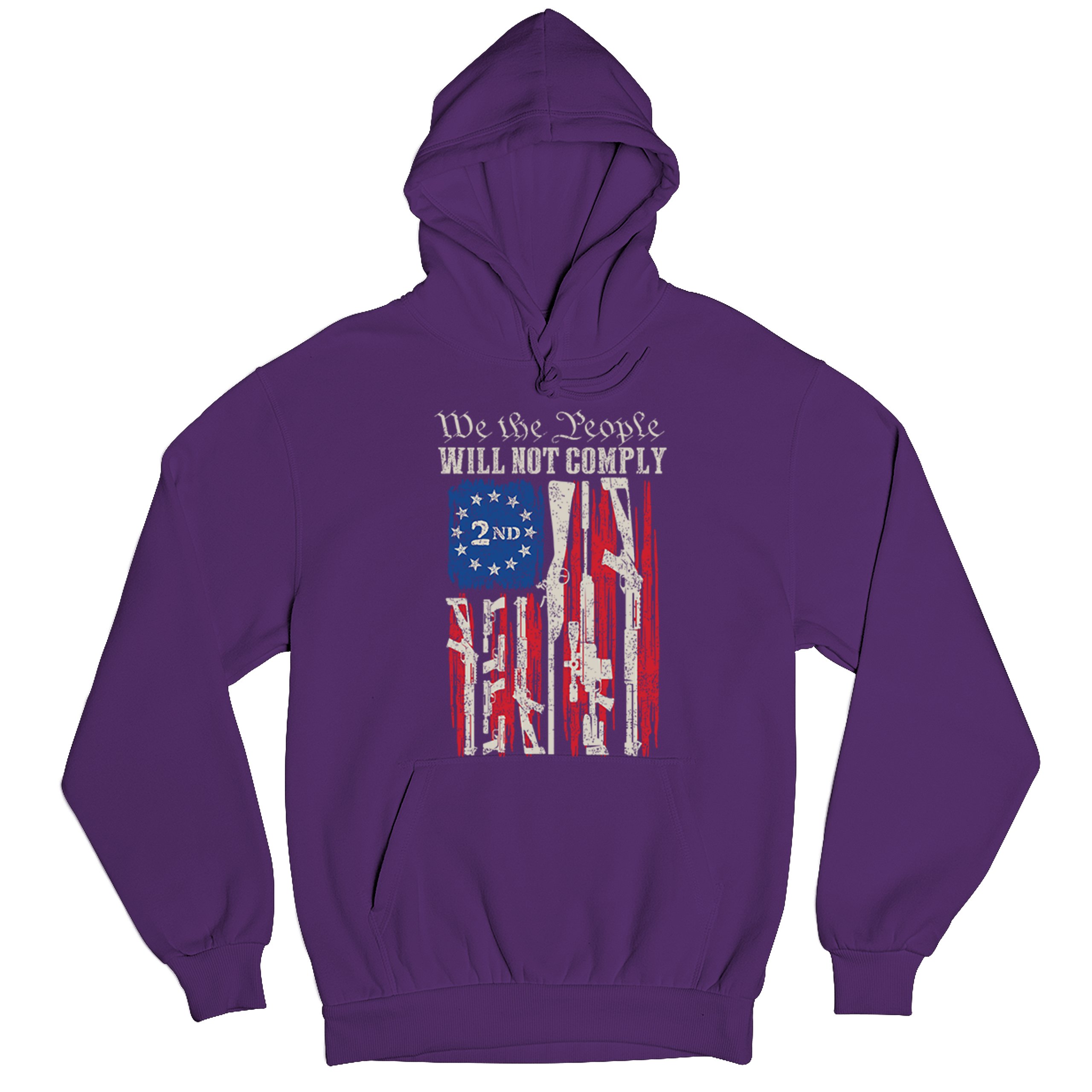 We People Will Not Comply Sweatshirt 2nd Amendment USA Flag Gun Rights Hoodie - Picture 20 of 22