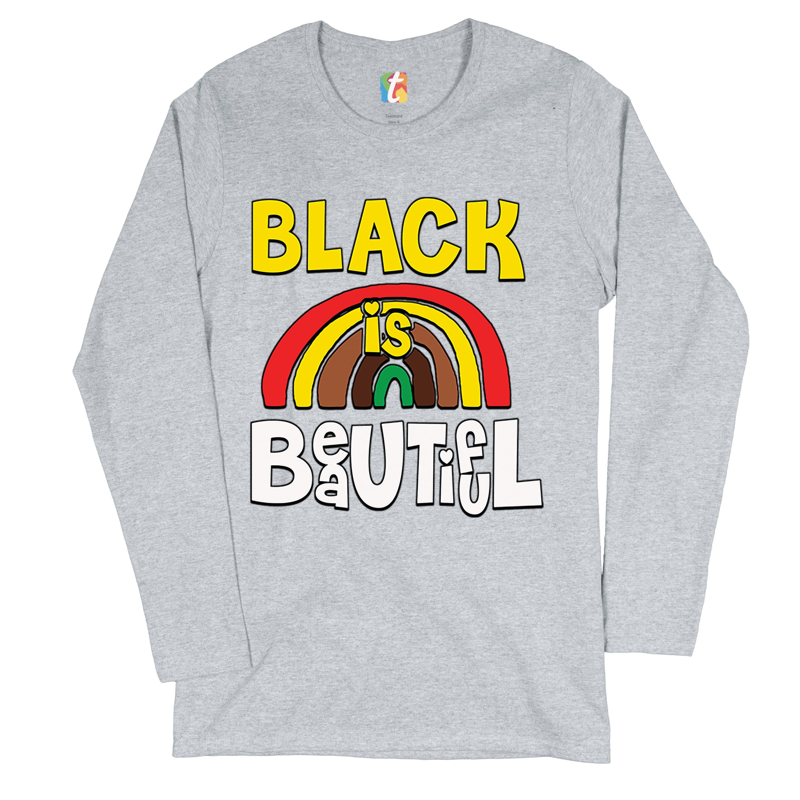 Black Is Beautiful Women's Long Sleeve T-shirt African American Black Pride